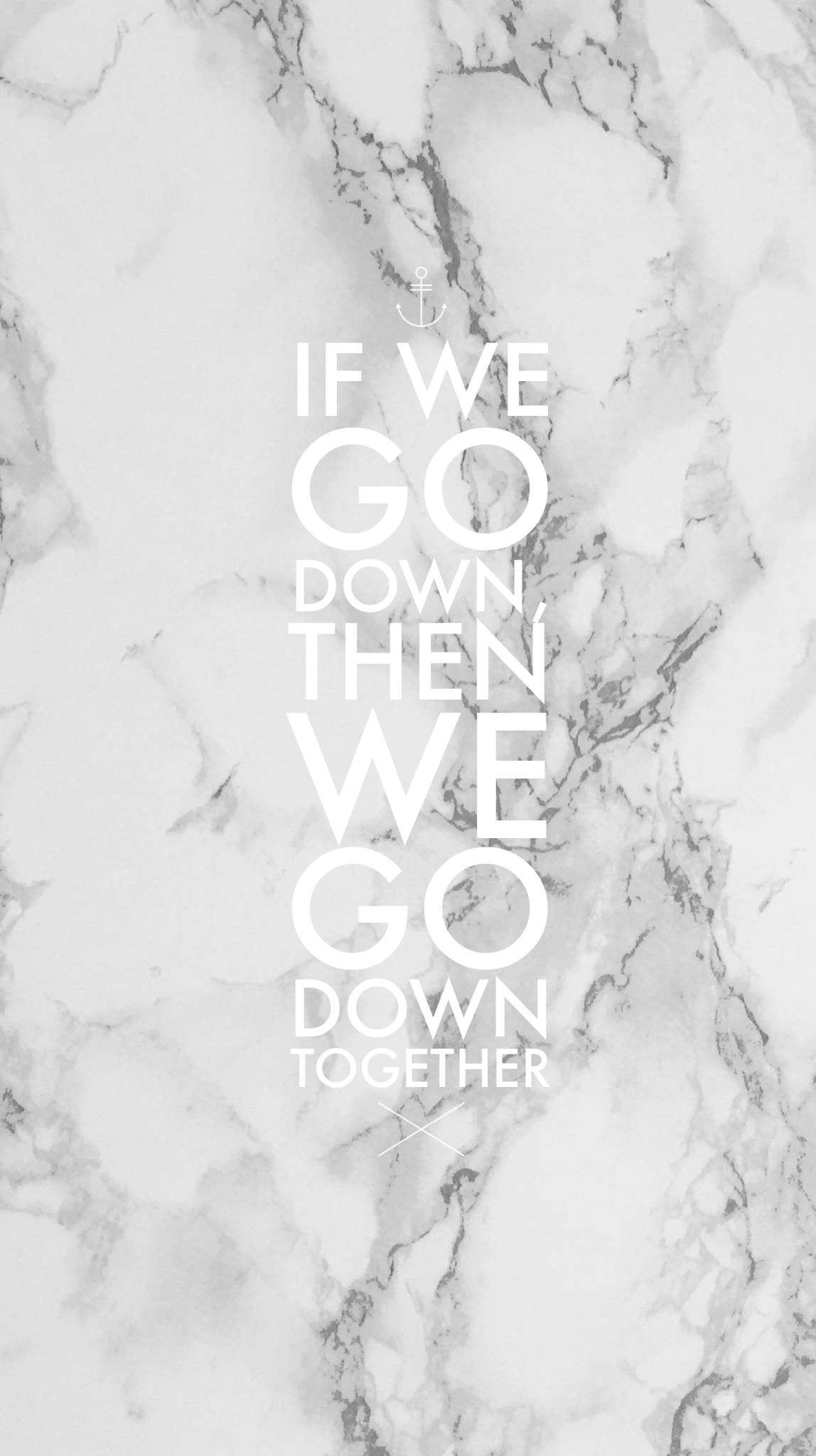Black White Marble iPhone, IF WE GO DOWN THEN WE GO DOWN TOGETHER, white marble background, Full HD Phone Wallpaper