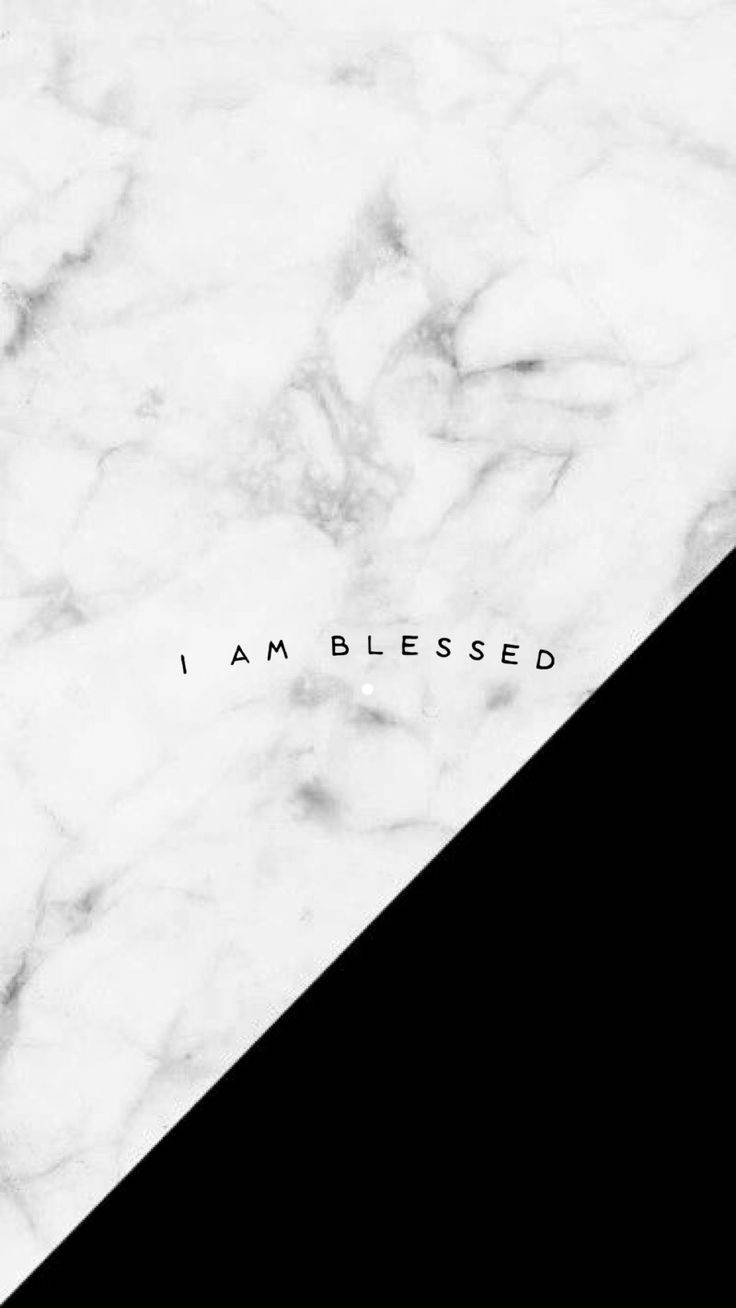 I AM BLESSED, black, white, HD Phone Wallpaper