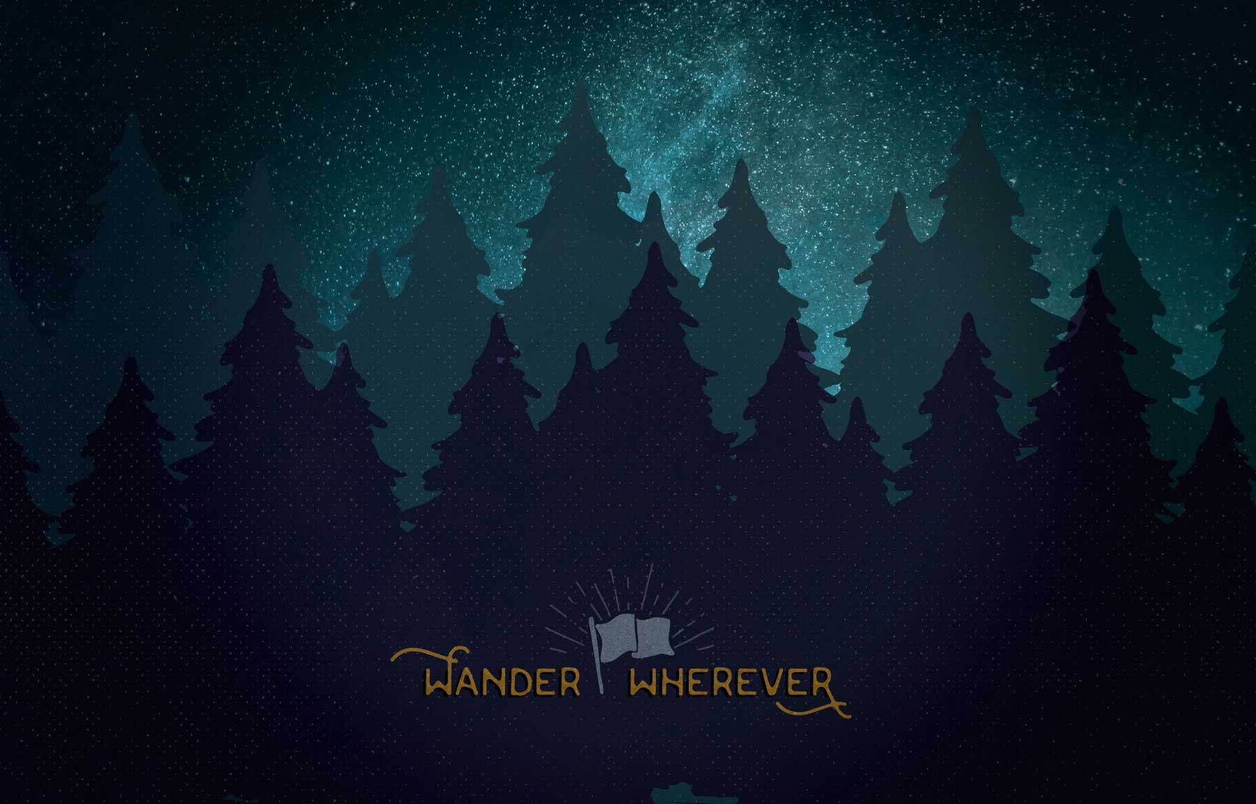 Wander Wherever, teal night sky, silhouetted pine trees, HD Desktop Wallpaper