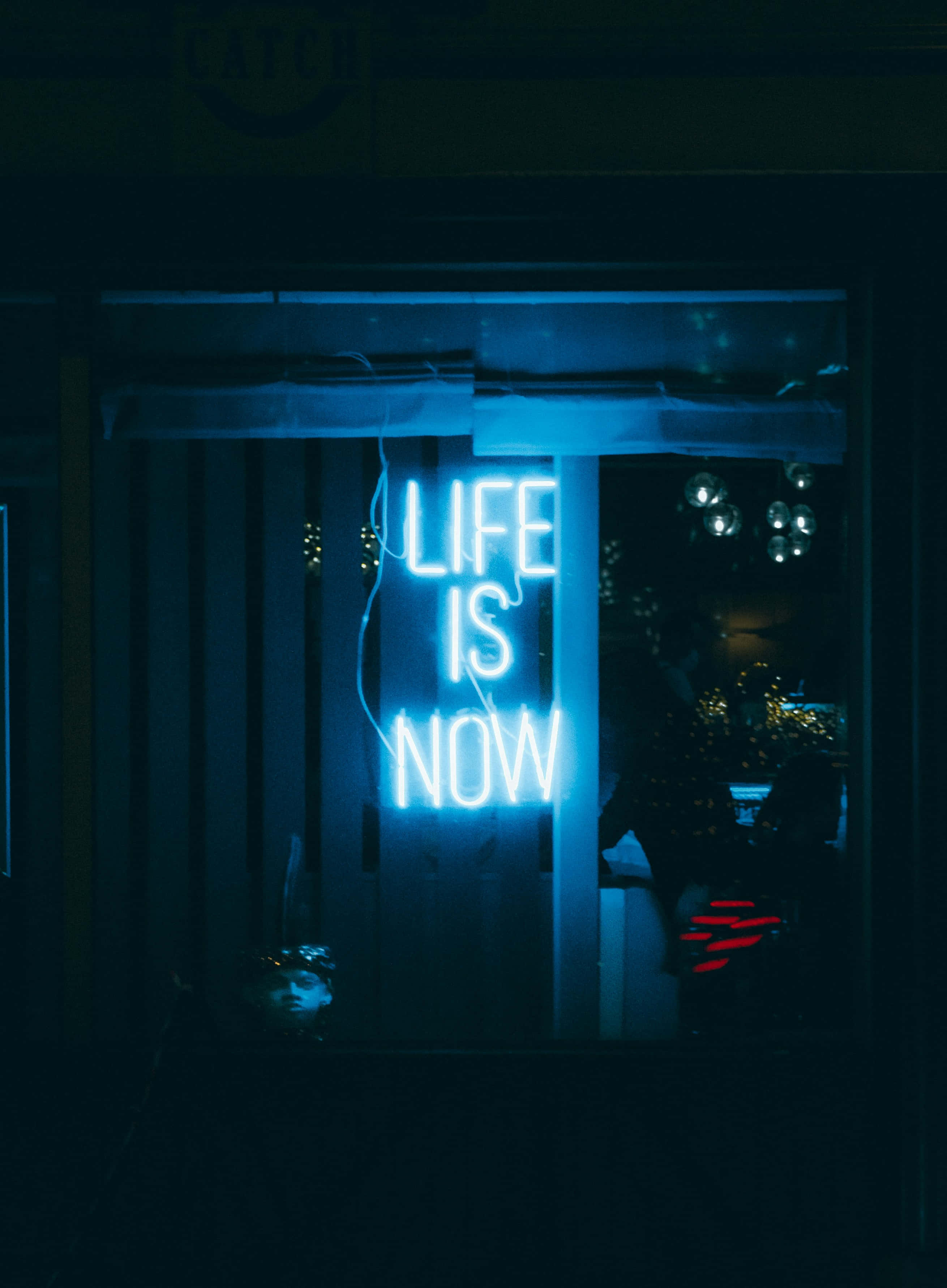 blue neon sign, life is now, dark storefront window, 2K Phone Wallpaper