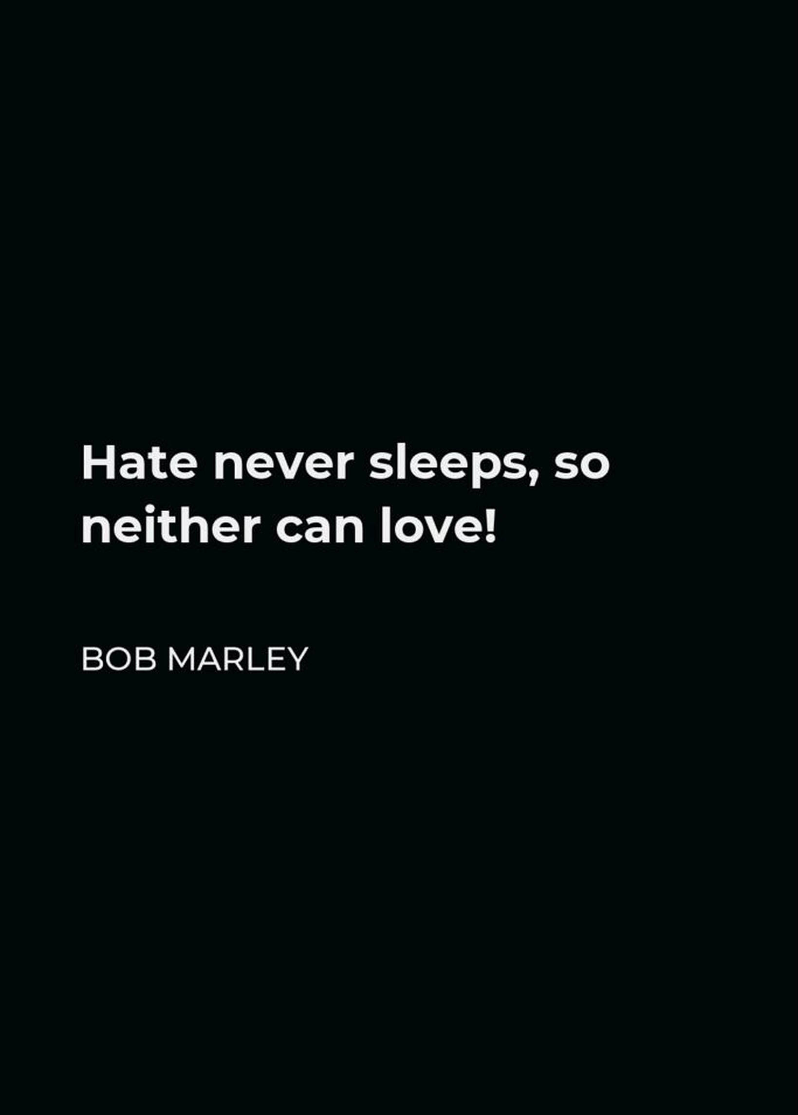 Bob Marley, love quotes, white text, Full HD Phone Wallpaper