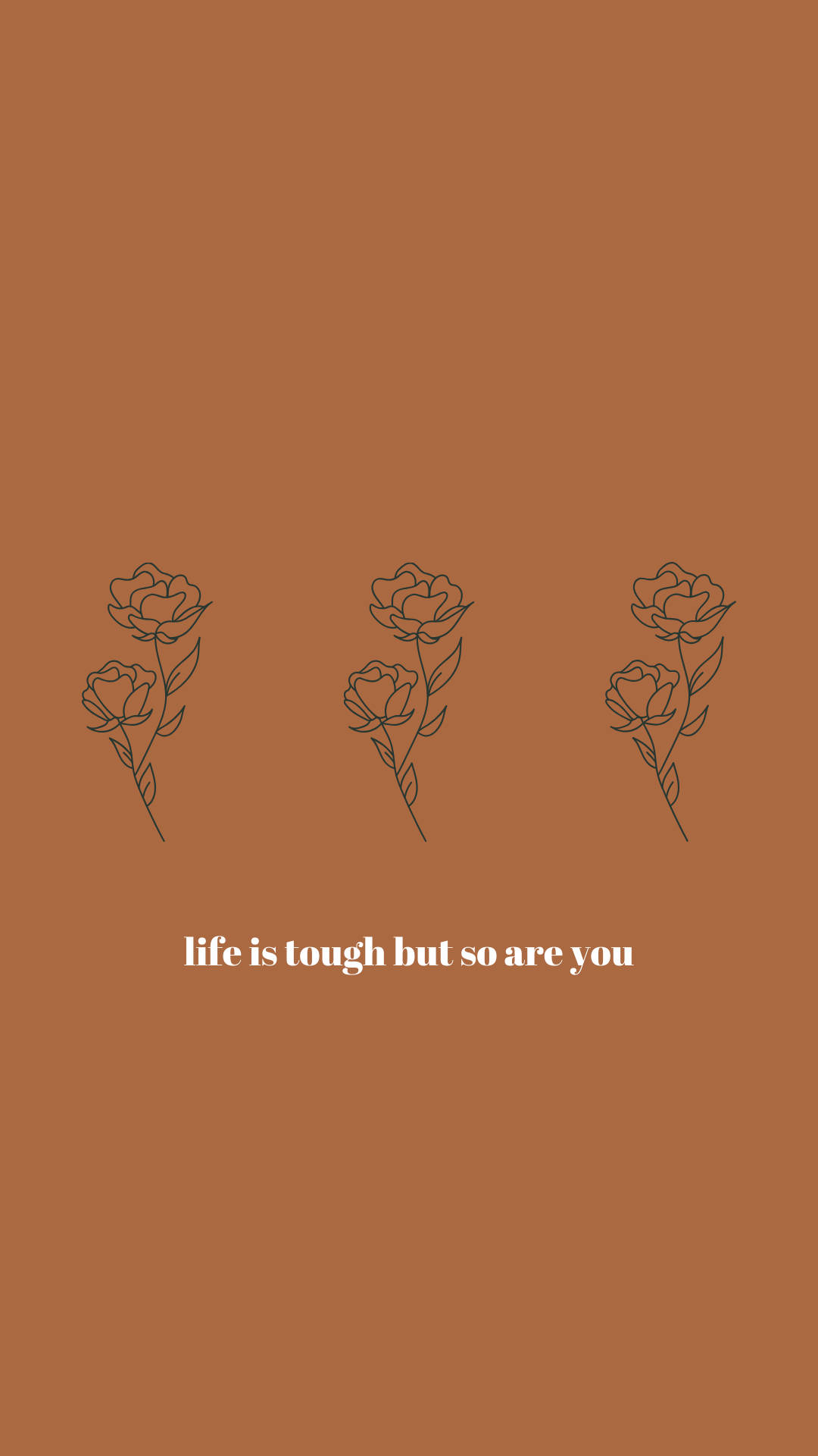 life is tough motivational boho iphone, rose stems, motivational text, Full HD Phone Wallpaper
