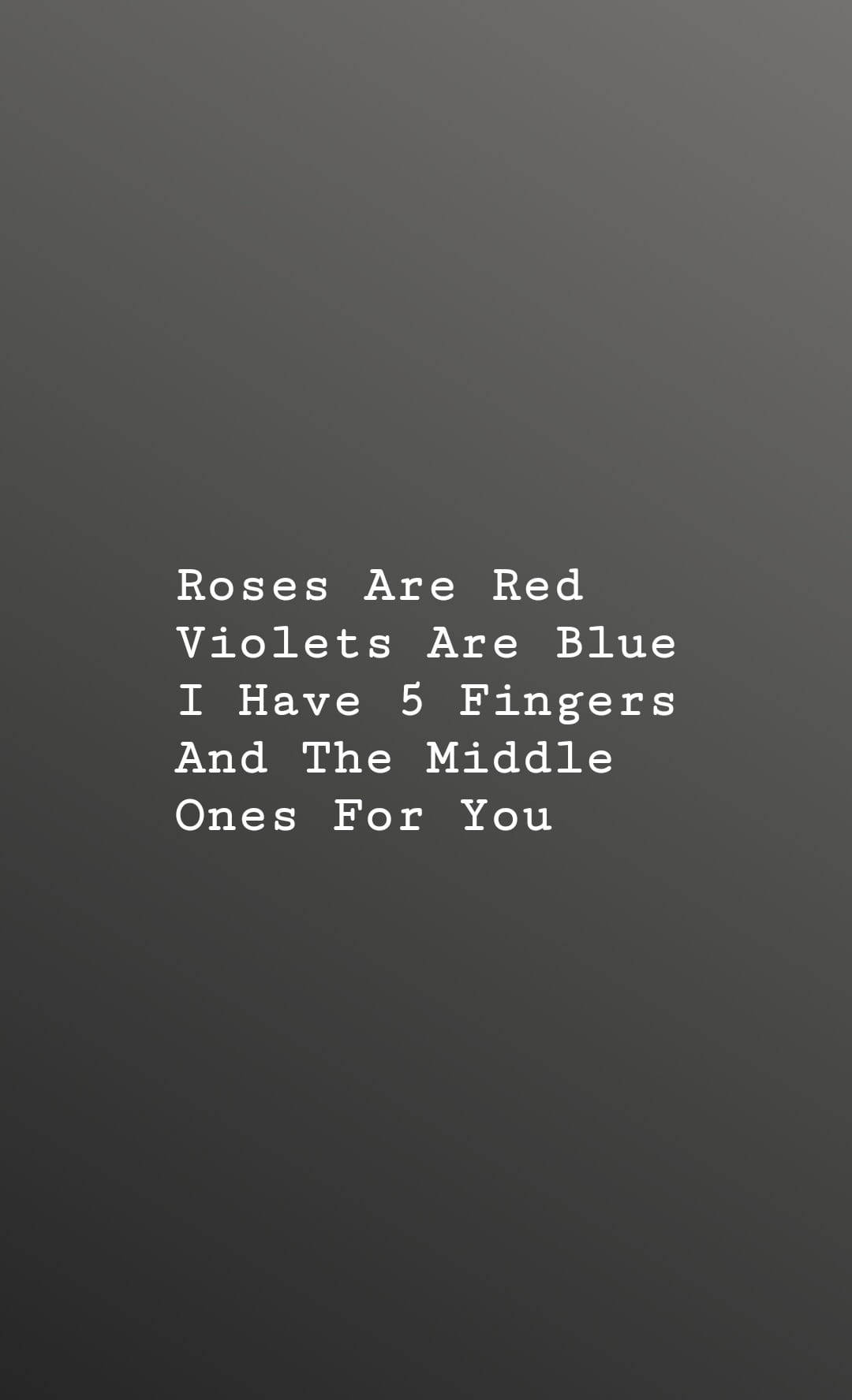 Middle Finger Savage Quote, white text, dark gray gradient background, HD Phone Wallpaper
