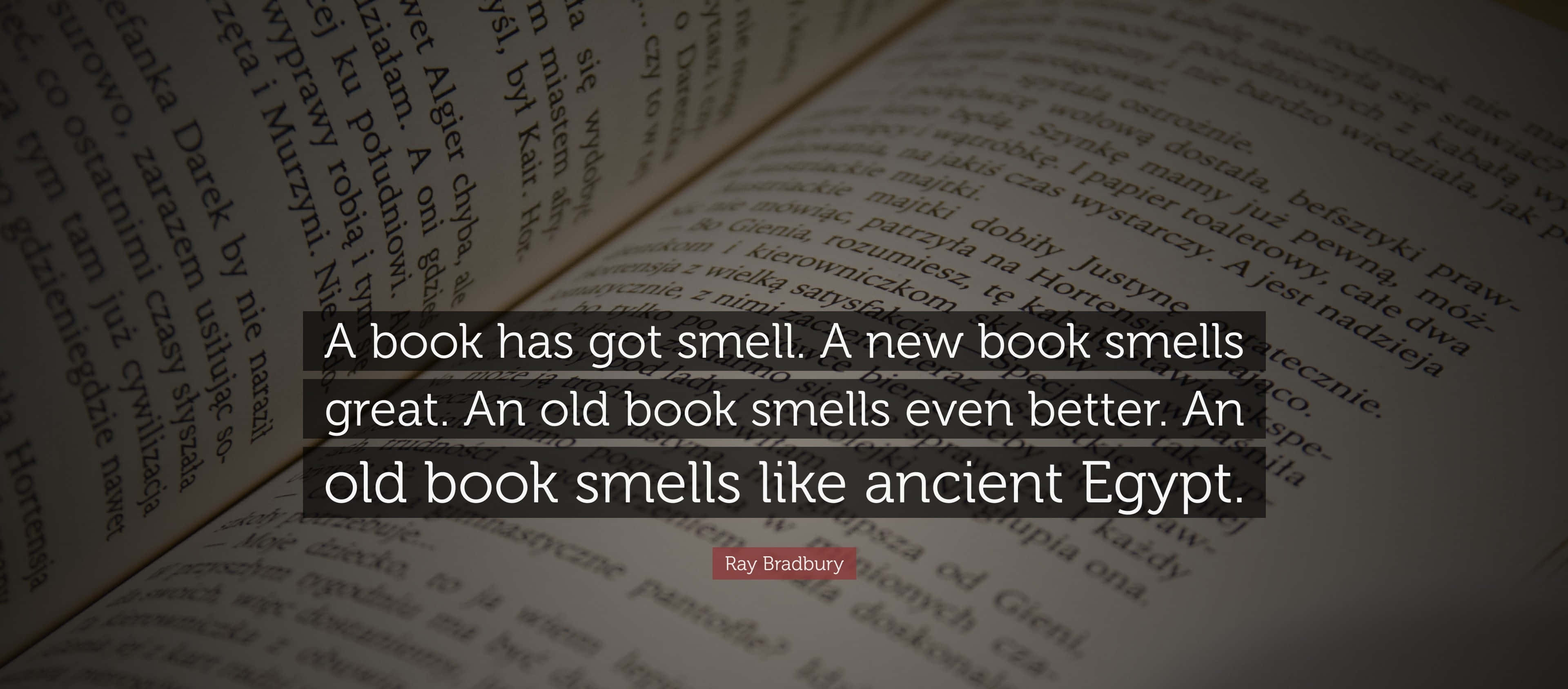open book, quote overlay, book smells, 4K Desktop Wallpaper