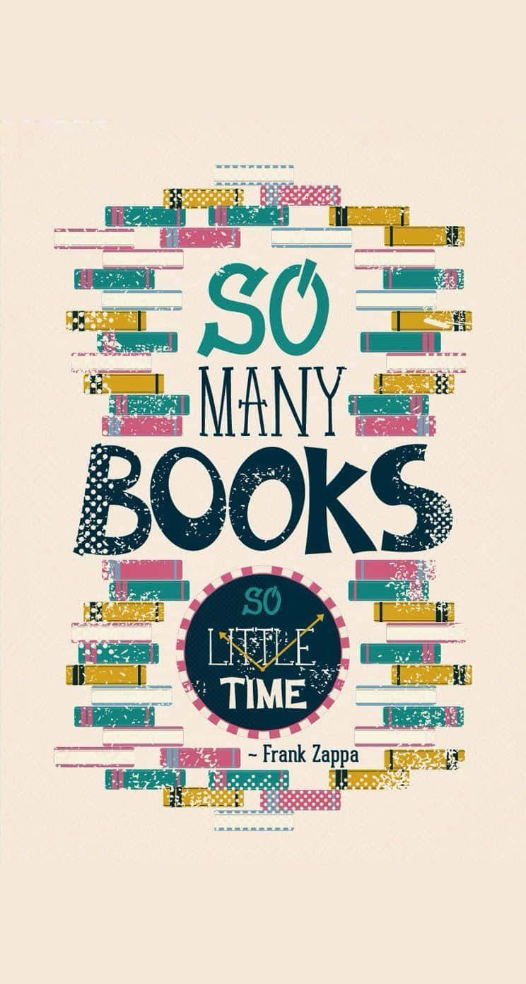 Books iPhone, So Many Books So Little Time, colorful patterned book spines, HD Phone Wallpaper