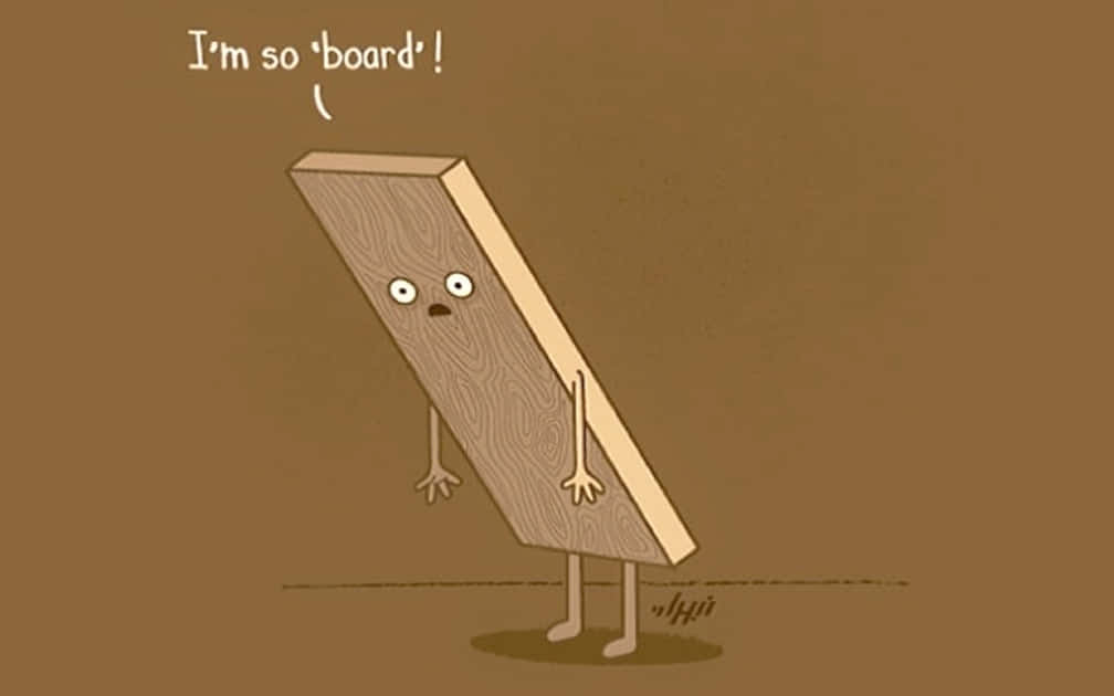 bored plank, cartoon wooden board, arms legs and face, SD Desktop Wallpaper