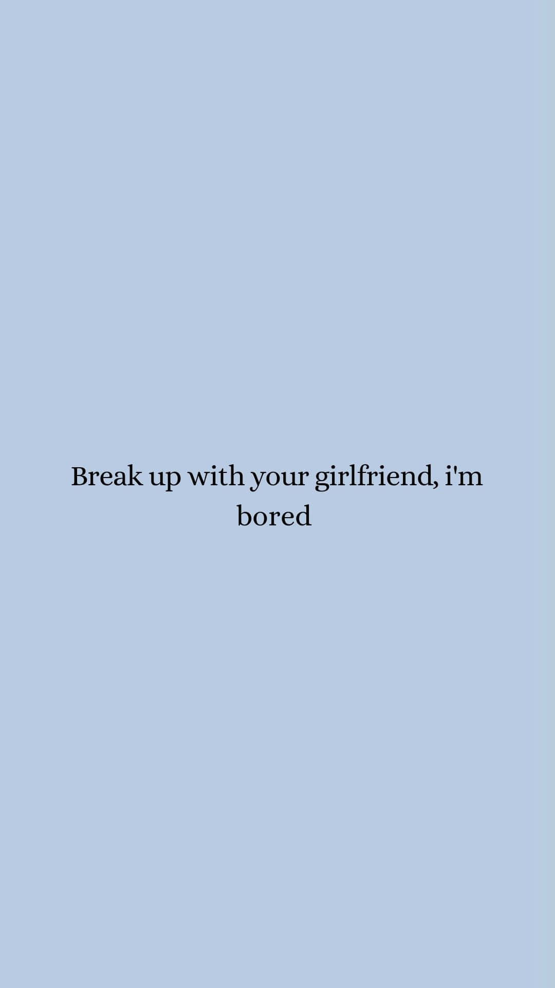 boring, light blue background, black text, Full HD Phone Wallpaper