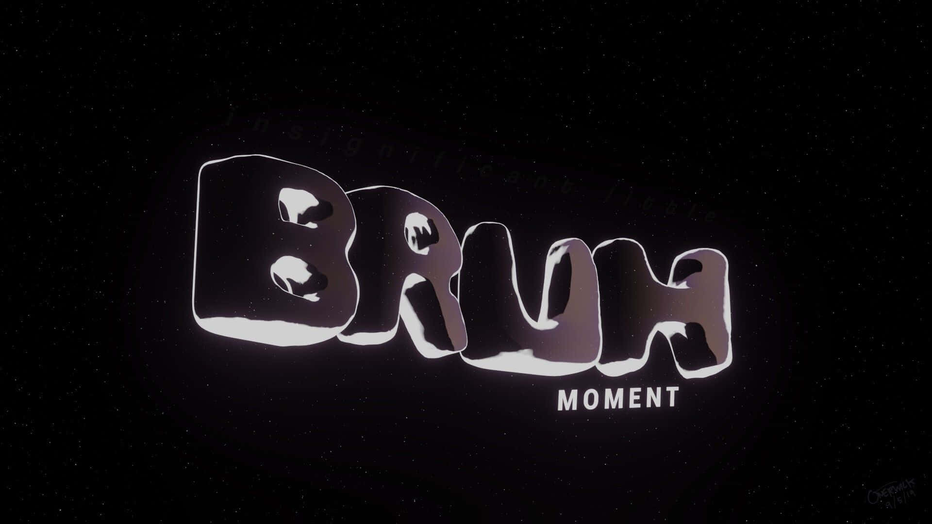 BRUH MOMENT, starry cosmic black background, subtle gradient lighting, Full HD Desktop Wallpaper