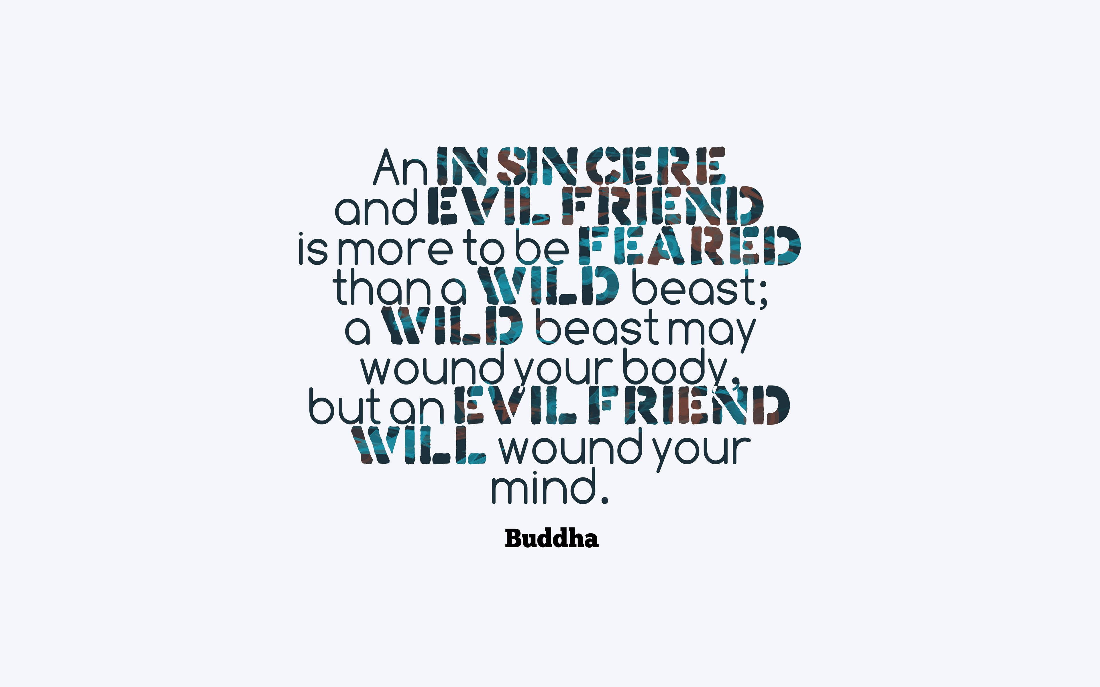 Buddha Quotes, evil friend, blue and black lettering, 4K Desktop Wallpaper