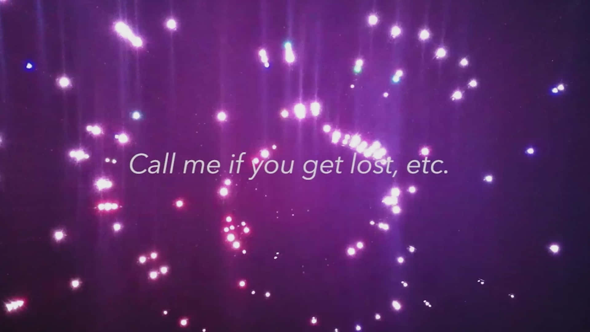 Call Me If You Get Lost, purple cosmic background, glowing particles, Full HD Desktop Wallpaper