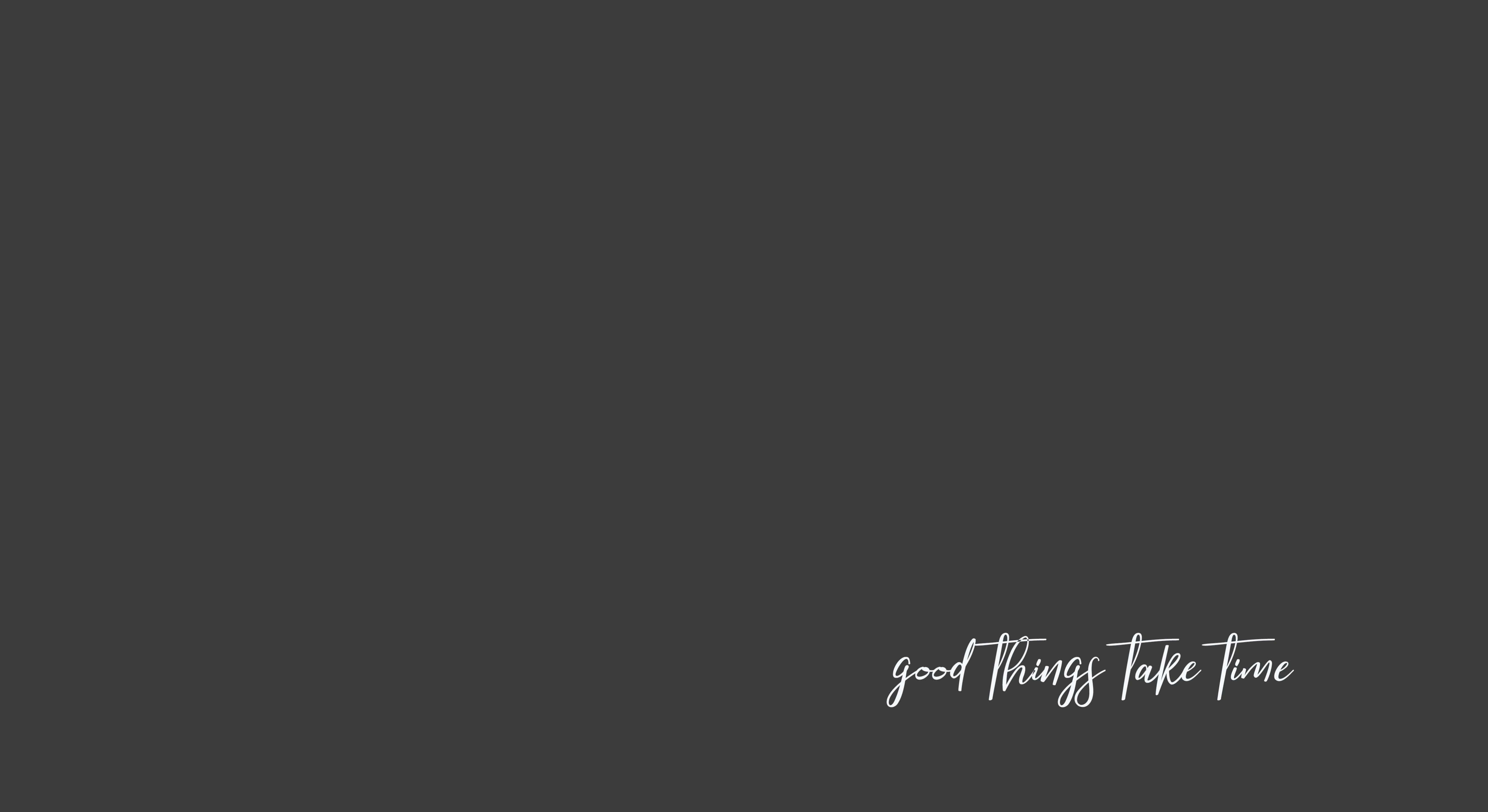 calm aesthetic desktop, dark gray background, white cursive text, 5K Desktop Wallpaper