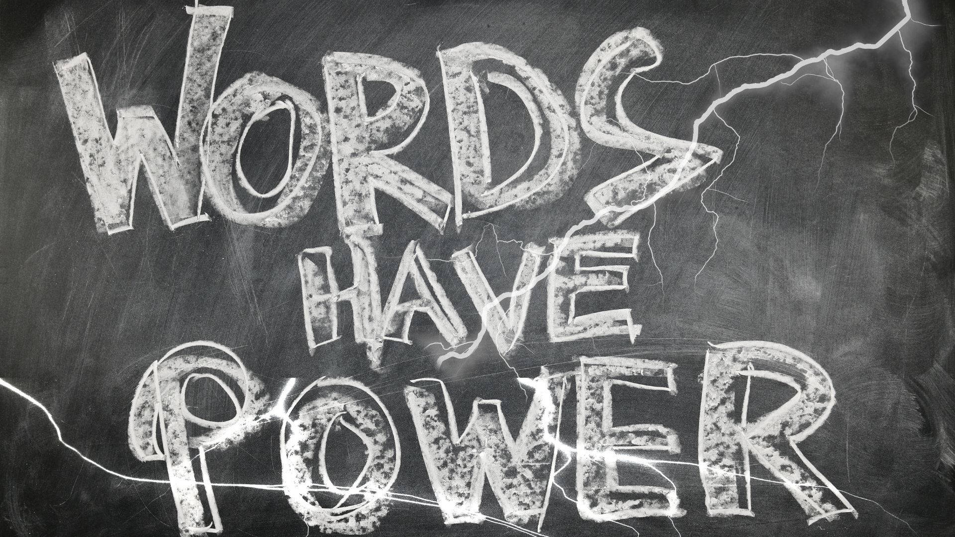 Chalkboard, WORDS HAVE POWER, cracked blackboard, Full HD Desktop Wallpaper