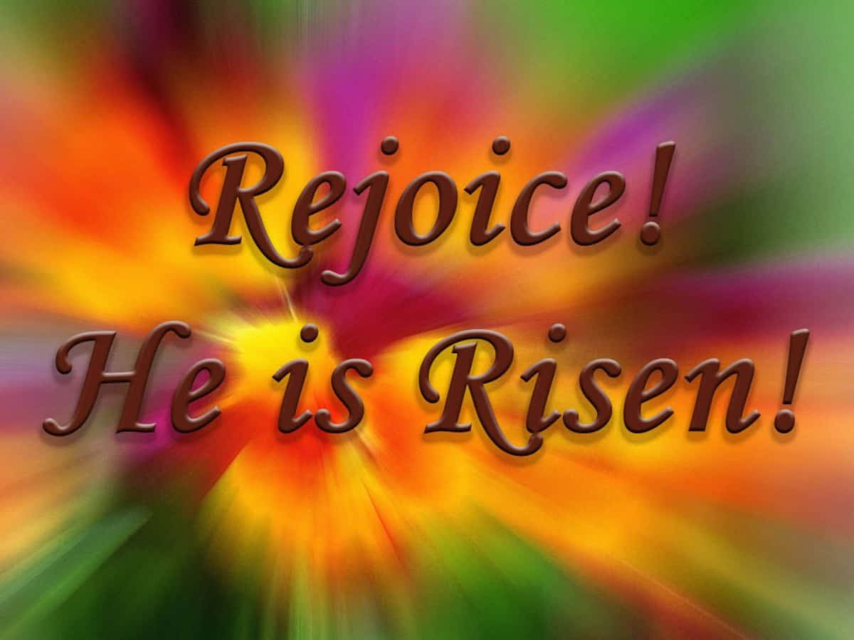 Christ Is Risen, Rejoice! He is Risen!, rainbow rays, SD Desktop Wallpaper