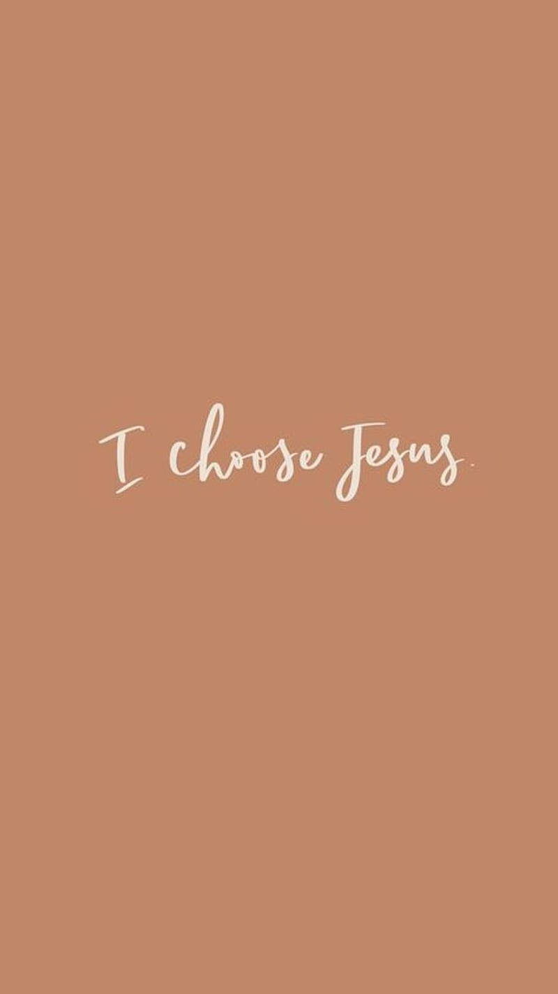 Christian iPhone, I choose Jesus, terracotta, HD Phone Wallpaper