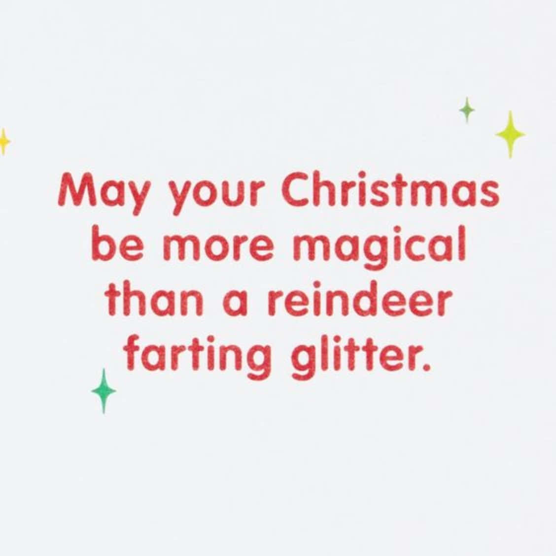 Christmas Quote, reindeer farting glitter, red glittery text, SD Desktop Wallpaper