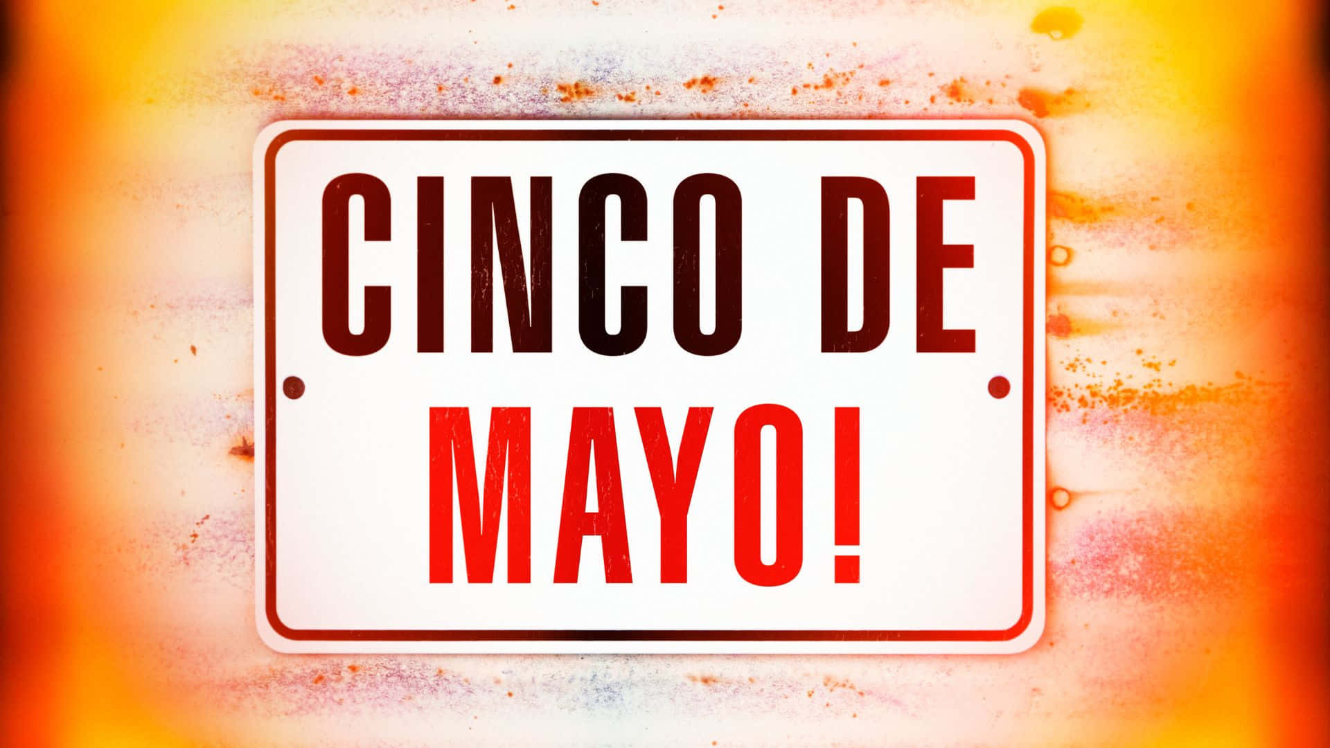 CINCO DE MAYO, white sign, red text, Full HD Desktop Wallpaper
