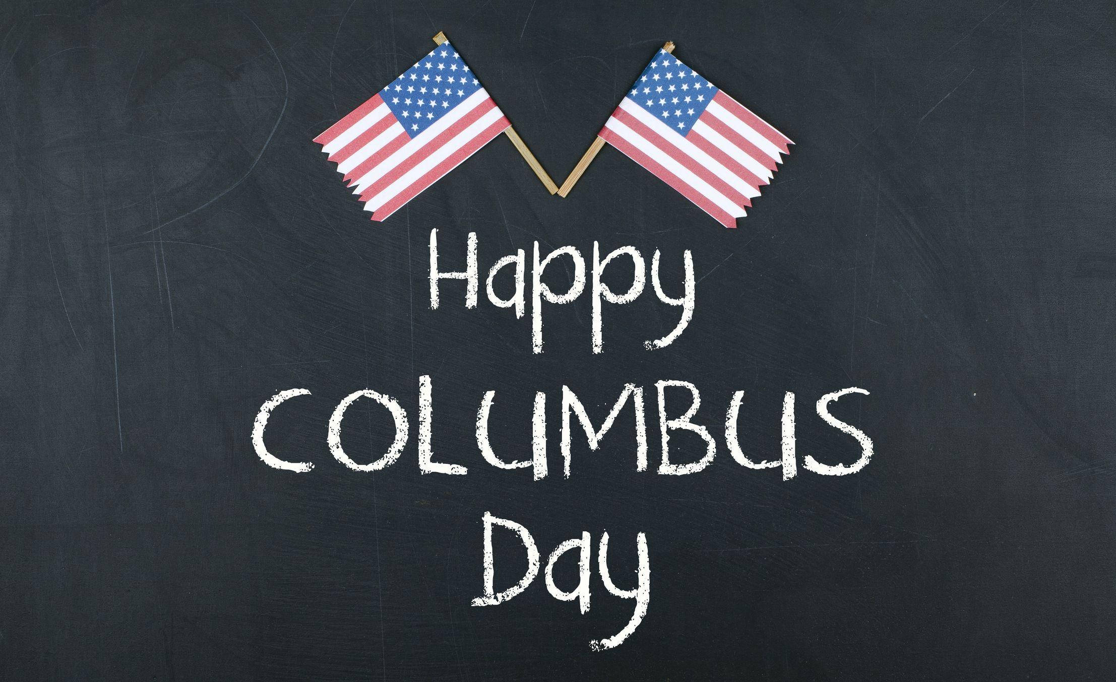 Columbus Day, American flags, chalk-written 'Happy Columbus Day', Full HD Desktop Wallpaper
