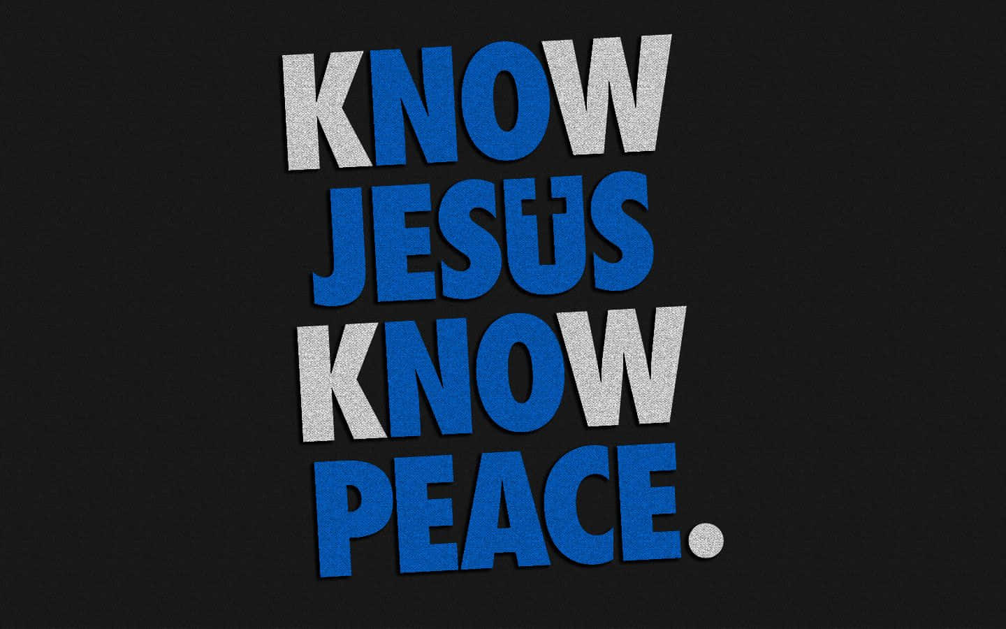 Cool Jesus, KNOW JESUS KNOW PEACE, blue, HD Desktop Wallpaper