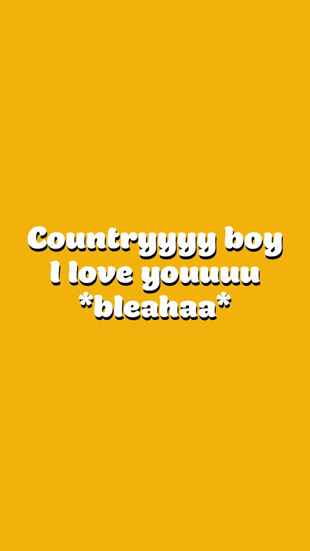 Country Boy, mustard yellow, bold white text, Full HD Phone Wallpaper
