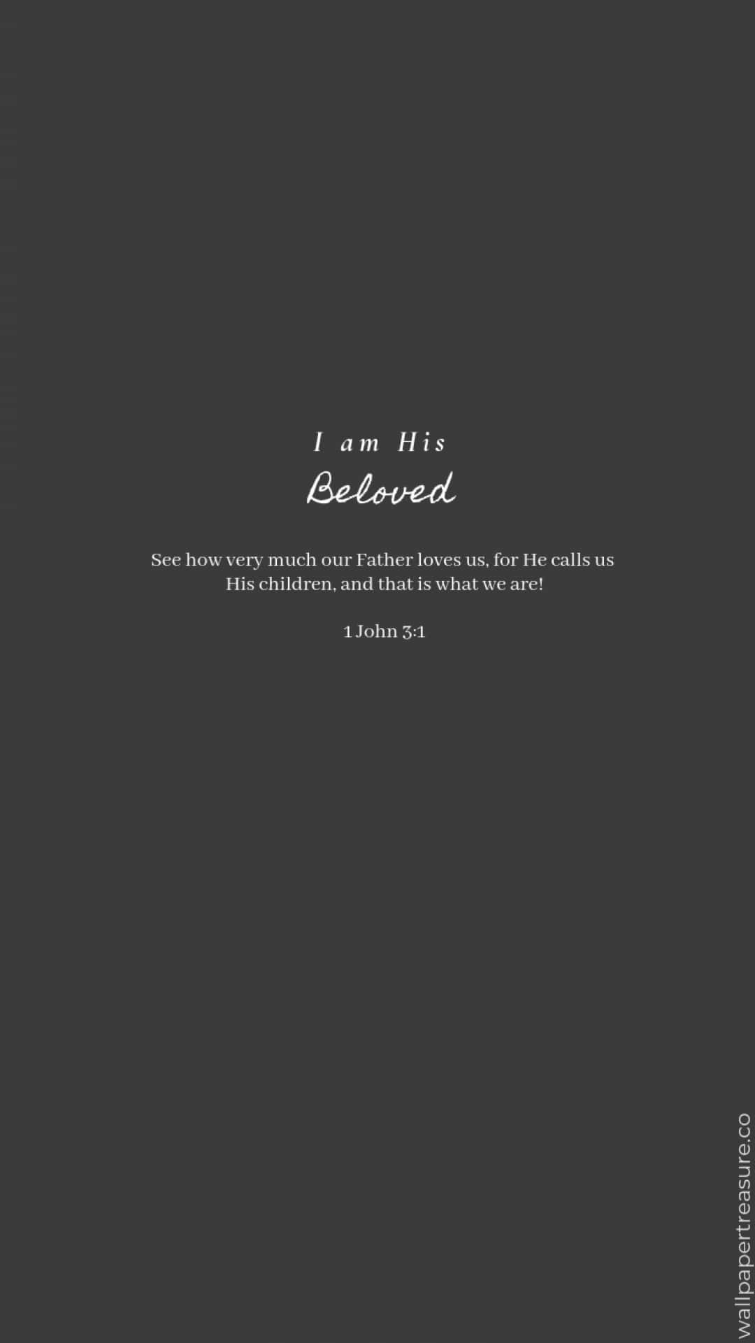 1 John 3:1, white text, centered, Full HD Phone Wallpaper