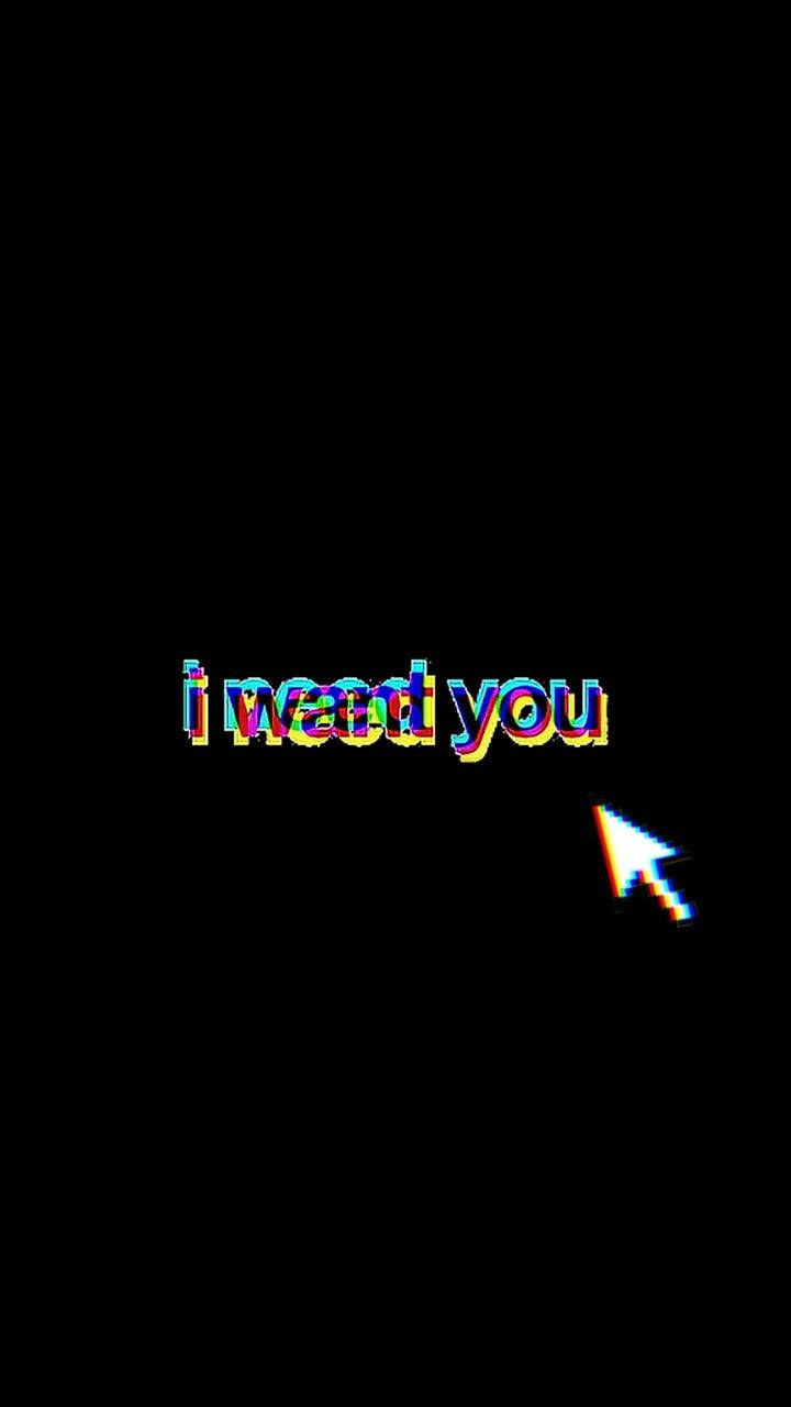 Cute Black Want You Aesthetic, glitchy colorful text, black background, HD Phone Wallpaper