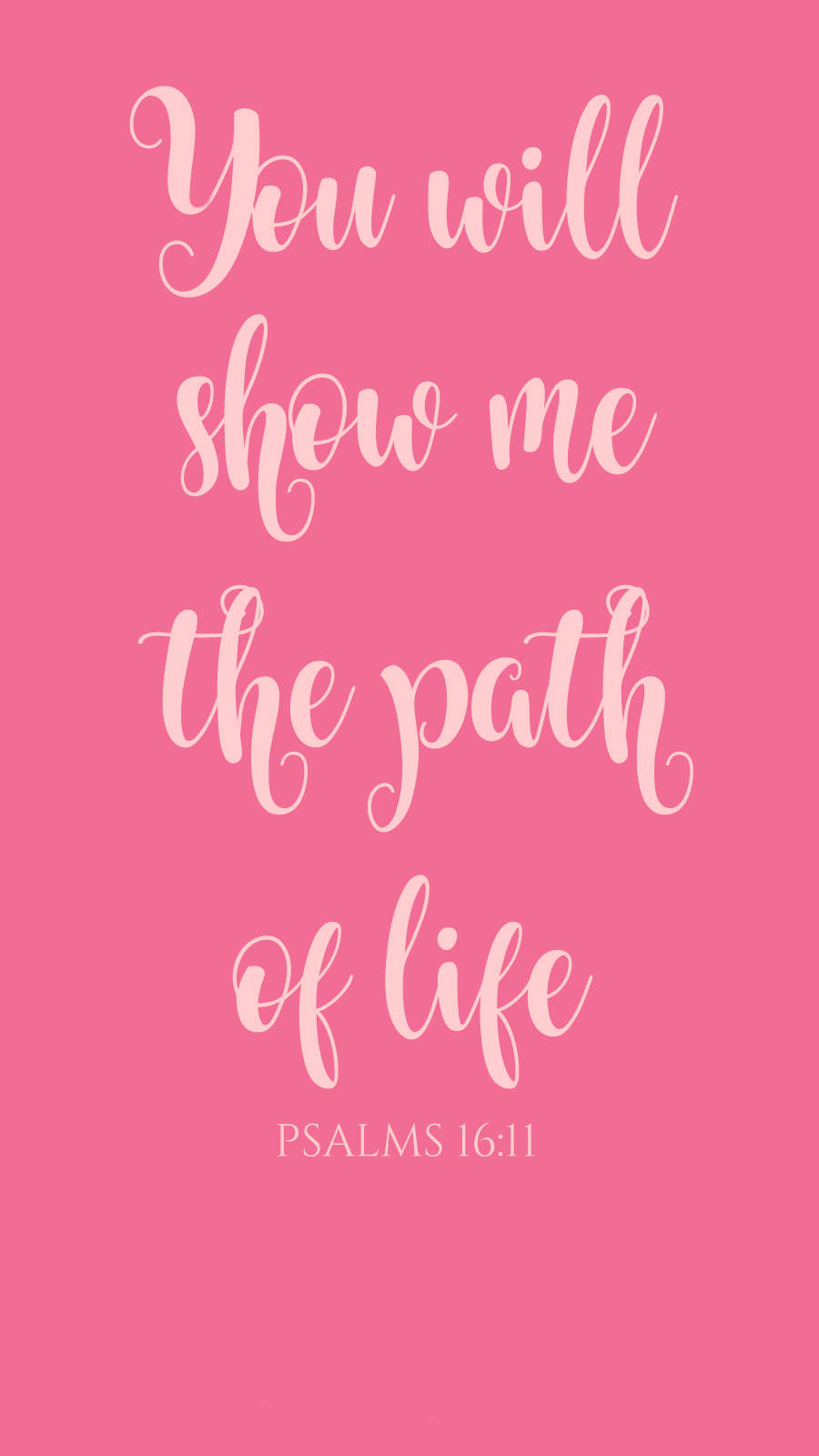 PSALMS 16:11, You will show me the path of life, pink background, HD Phone Wallpaper