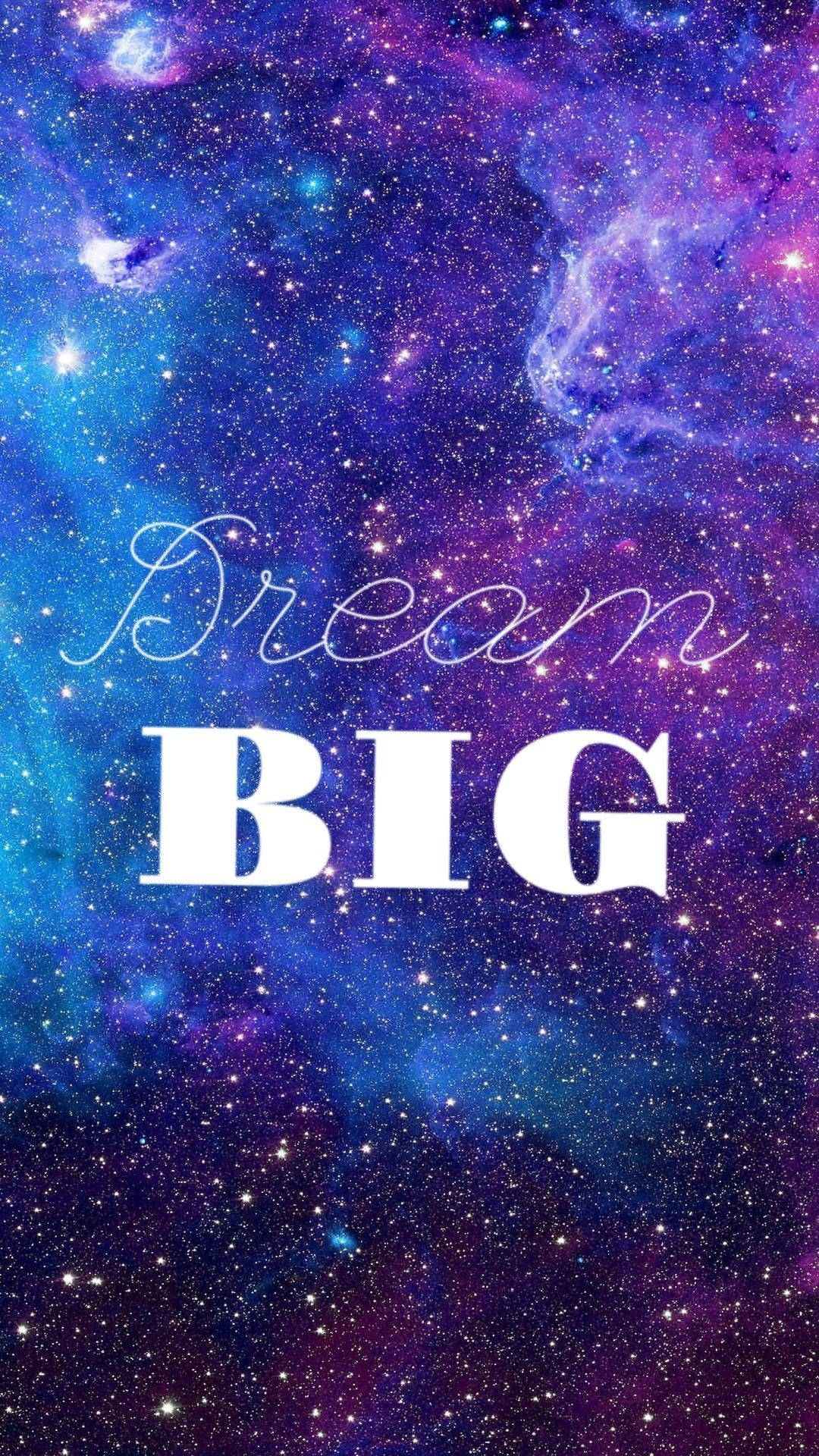 Cute Galaxy, Dream BIG, purples, Full HD Phone Wallpaper