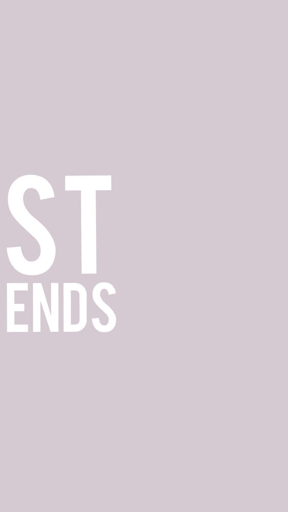 lavender, white text, ST ENDS, HD Phone Wallpaper