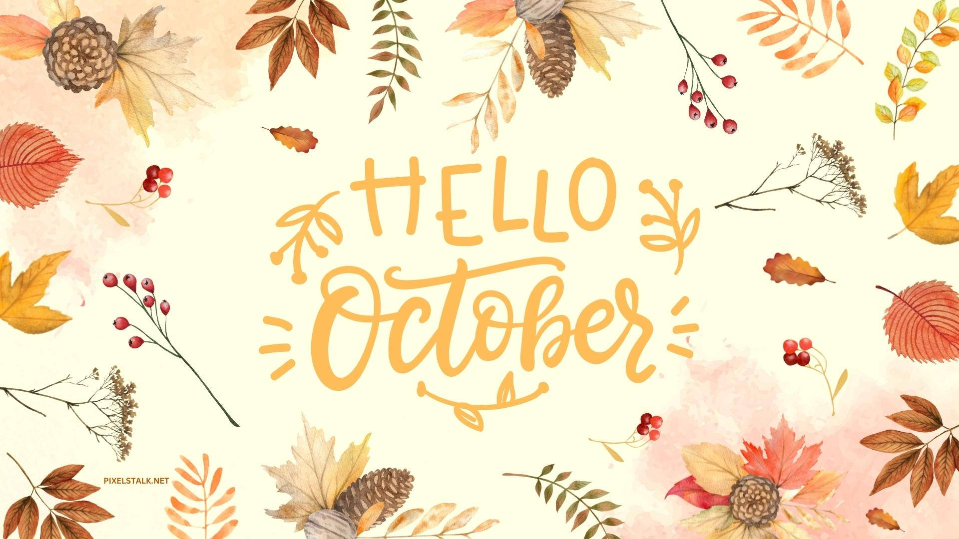 Hello October, golden script, falling leaves, Full HD Desktop Wallpaper