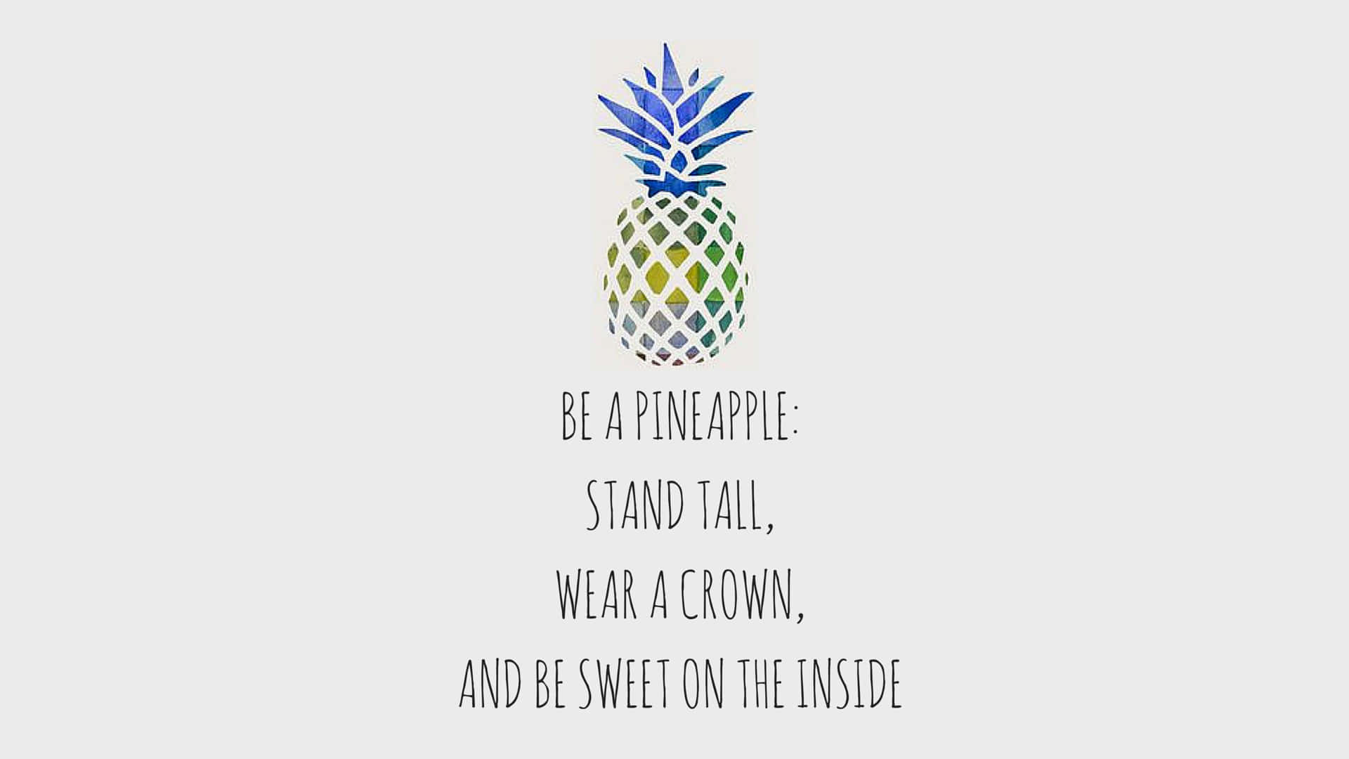 pineapple, watercolor, motivational text, Full HD Desktop Wallpaper