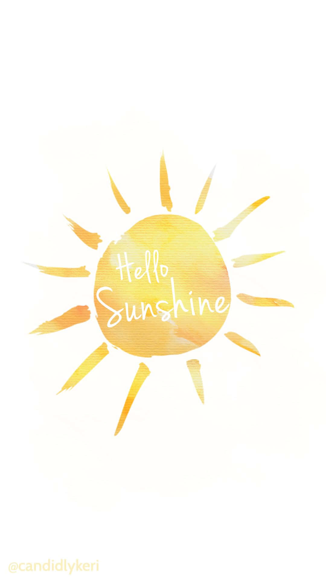 hello sunshine, sassy sassy, watercolor sun, Full HD Phone Wallpaper