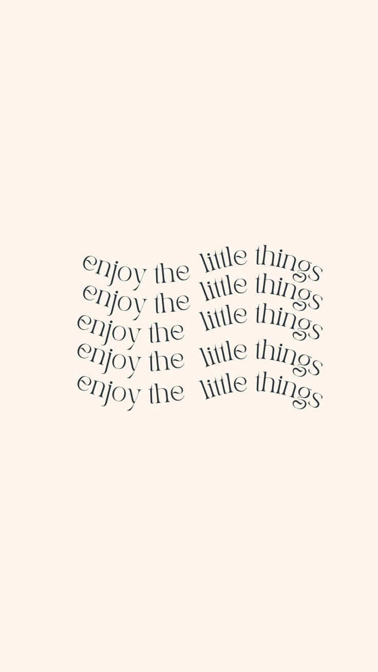 vanilla aesthetic, enjoy the little things, elegant script, HD Phone Wallpaper