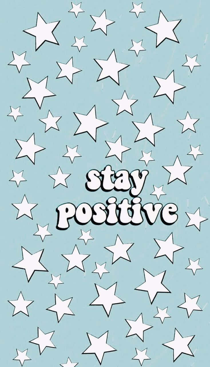 white stars, soft blue background, bold text reading stay positive, HD Phone Wallpaper