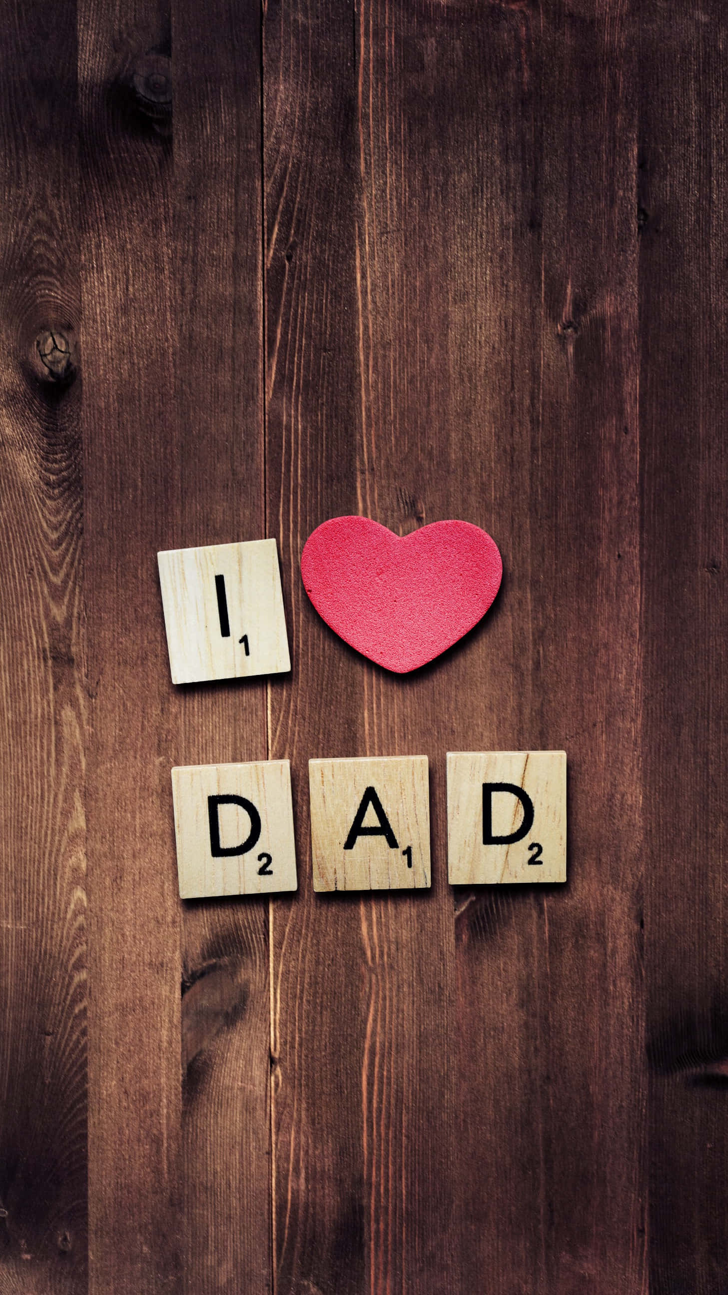 Daddy, Scrabble tiles, I heart DAD, 2K Phone Wallpaper