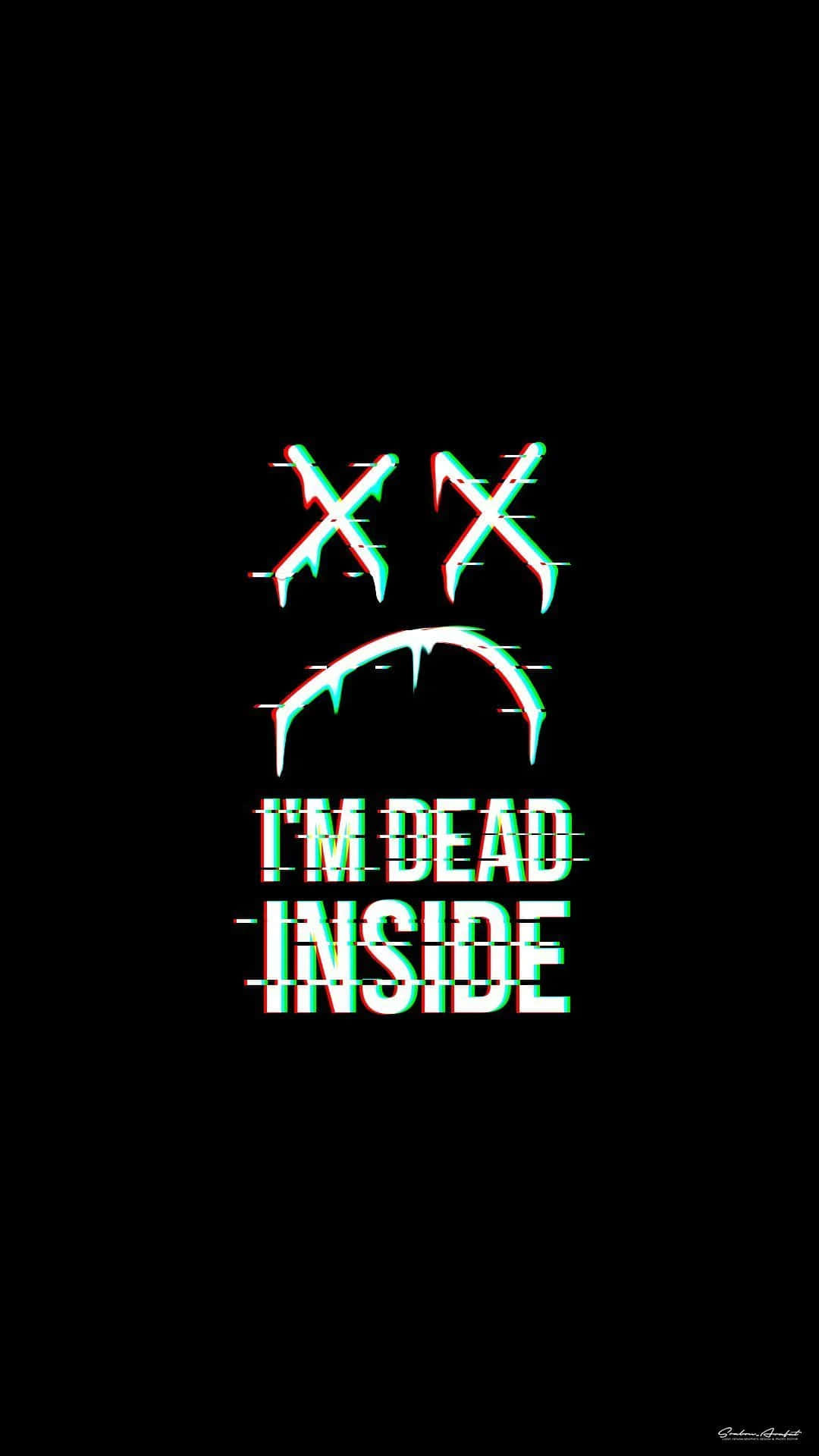 Dead Inside, glitchy green and white text, sad face with X eyes, Full HD Phone Wallpaper