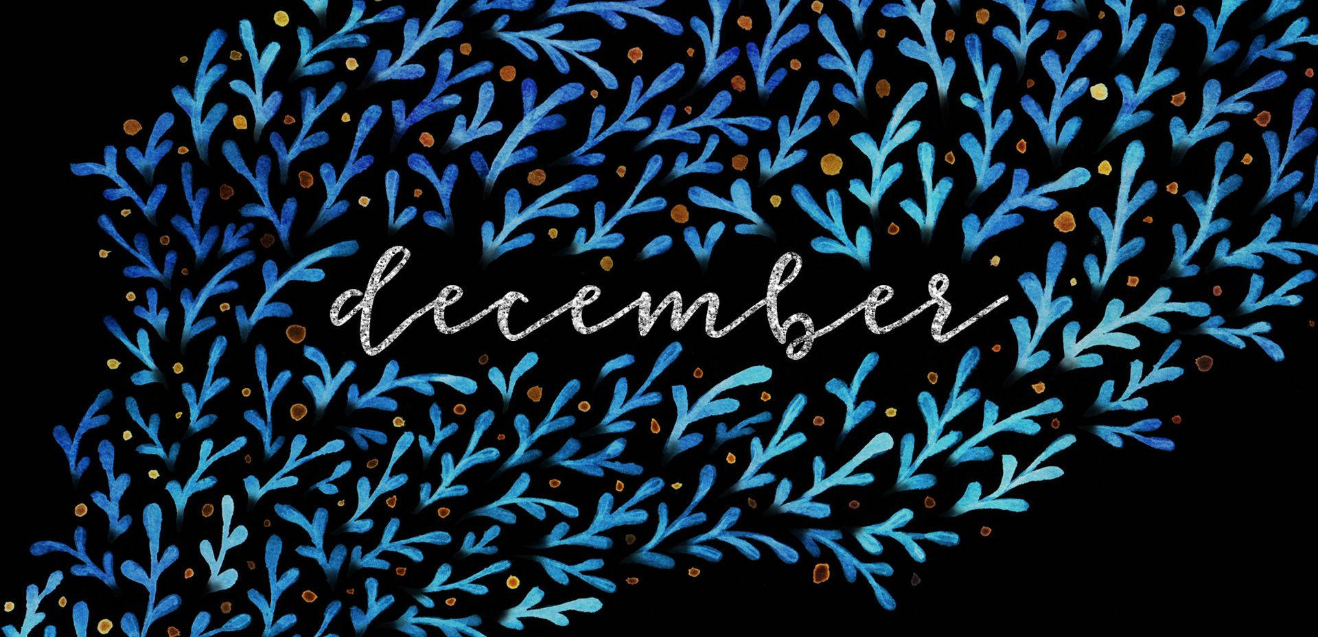 December, glittery script, blue watercolor foliage, Full HD Desktop Wallpaper