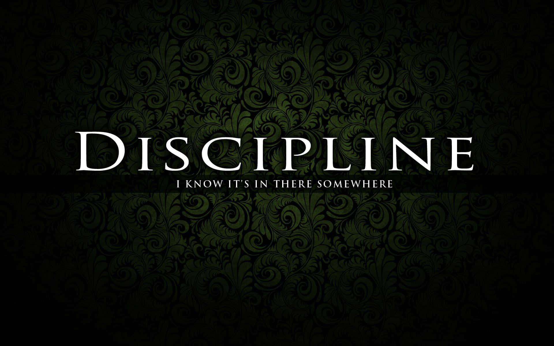 discipline, white text, dark green, Full HD Desktop Wallpaper