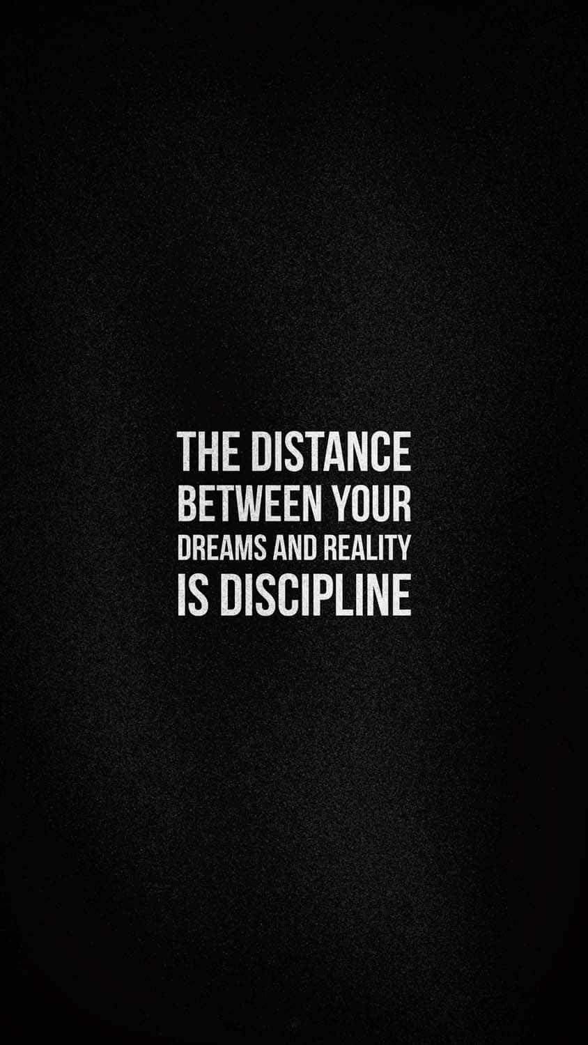 Discipline, dreams, reality, HD Phone Wallpaper