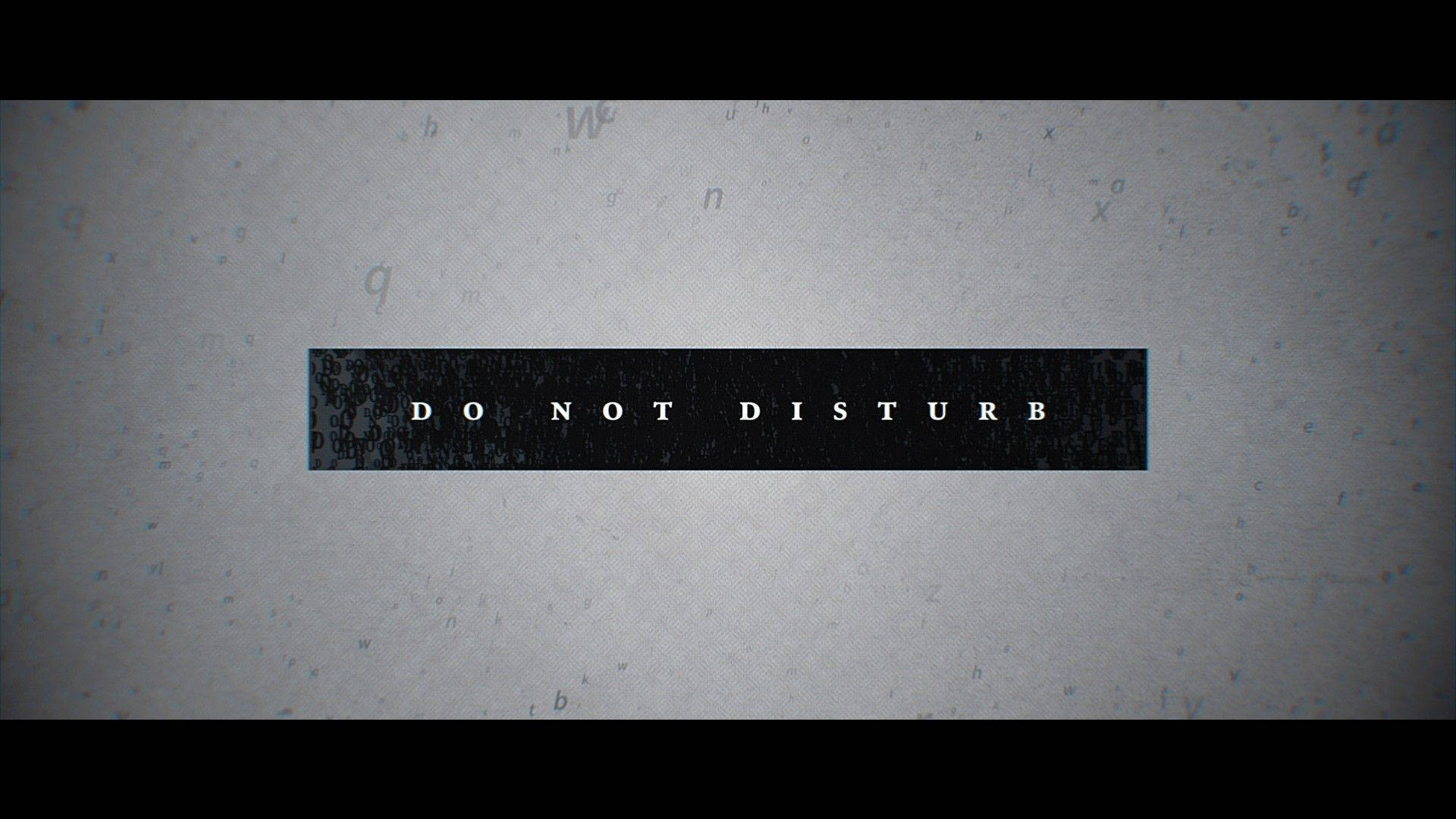 Do Not Disturb, white uppercase letters, black bar, Full HD Desktop Wallpaper