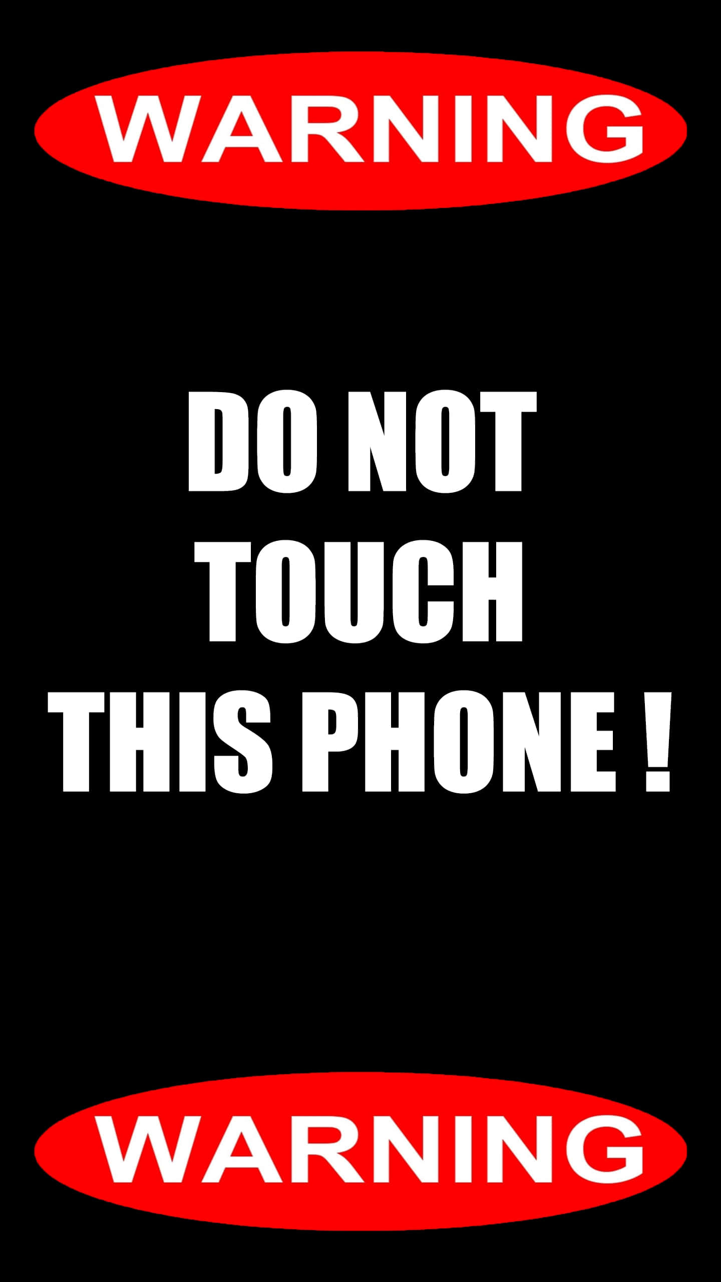 Do Not Touch, black background, white text, 2K Phone Wallpaper