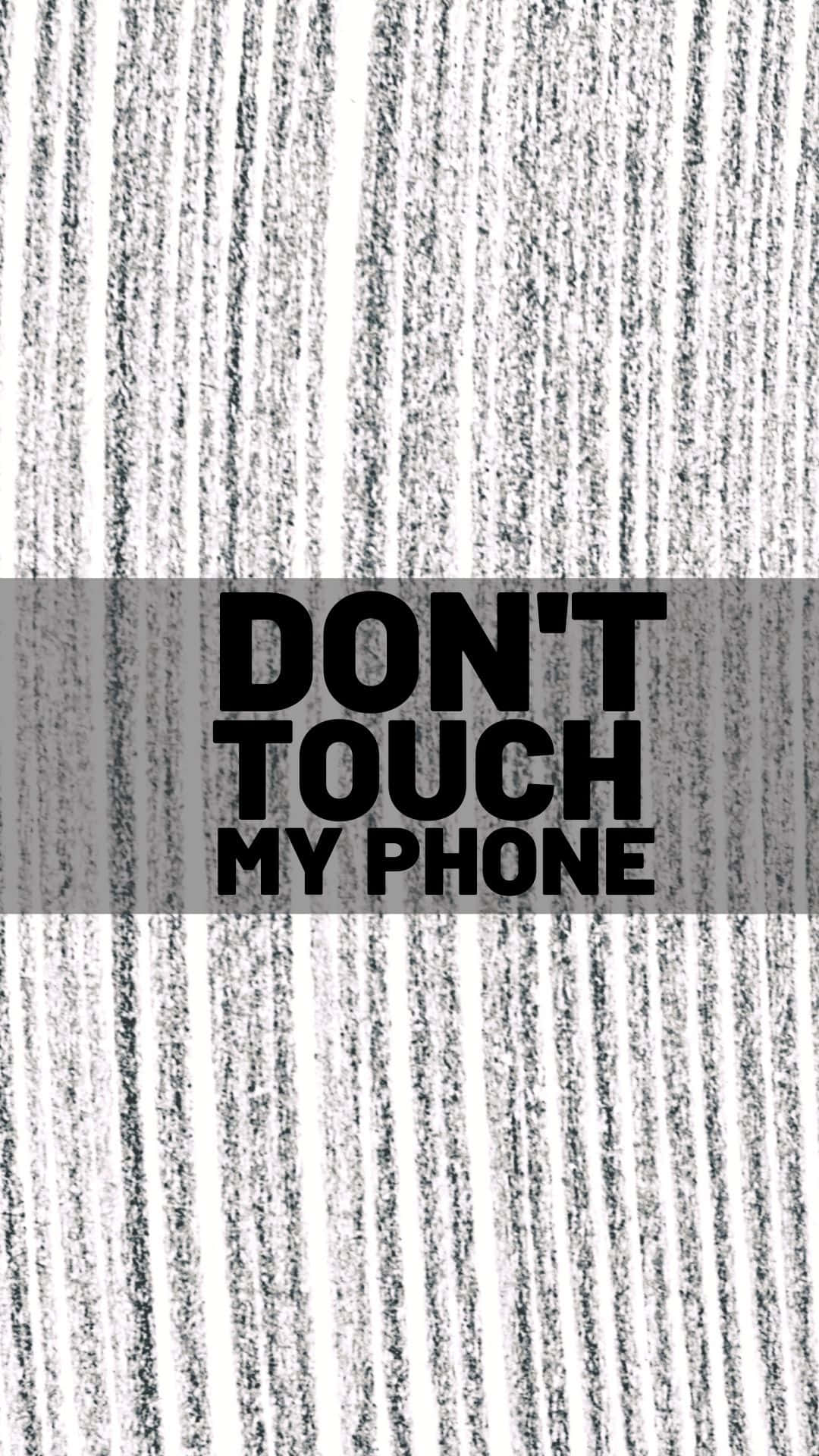 Do Not Touch, black text, textured gray stripe, Full HD Phone Wallpaper