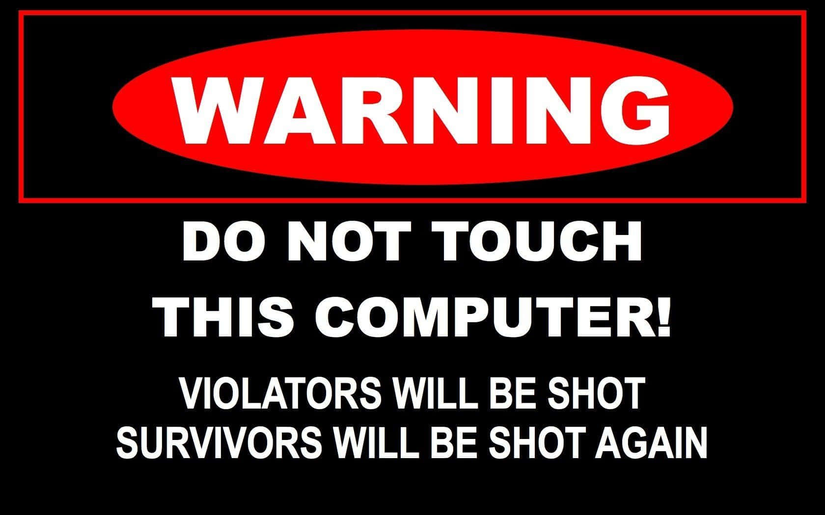 Do Not Touch, black warning sign, bold red oval, HD Desktop Wallpaper