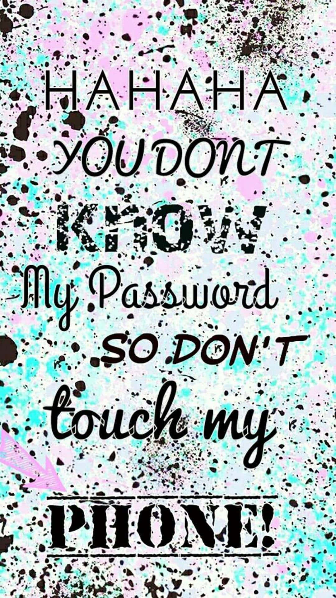 Do Not Touch, vibrant splatter background, bold text, Full HD Phone Wallpaper