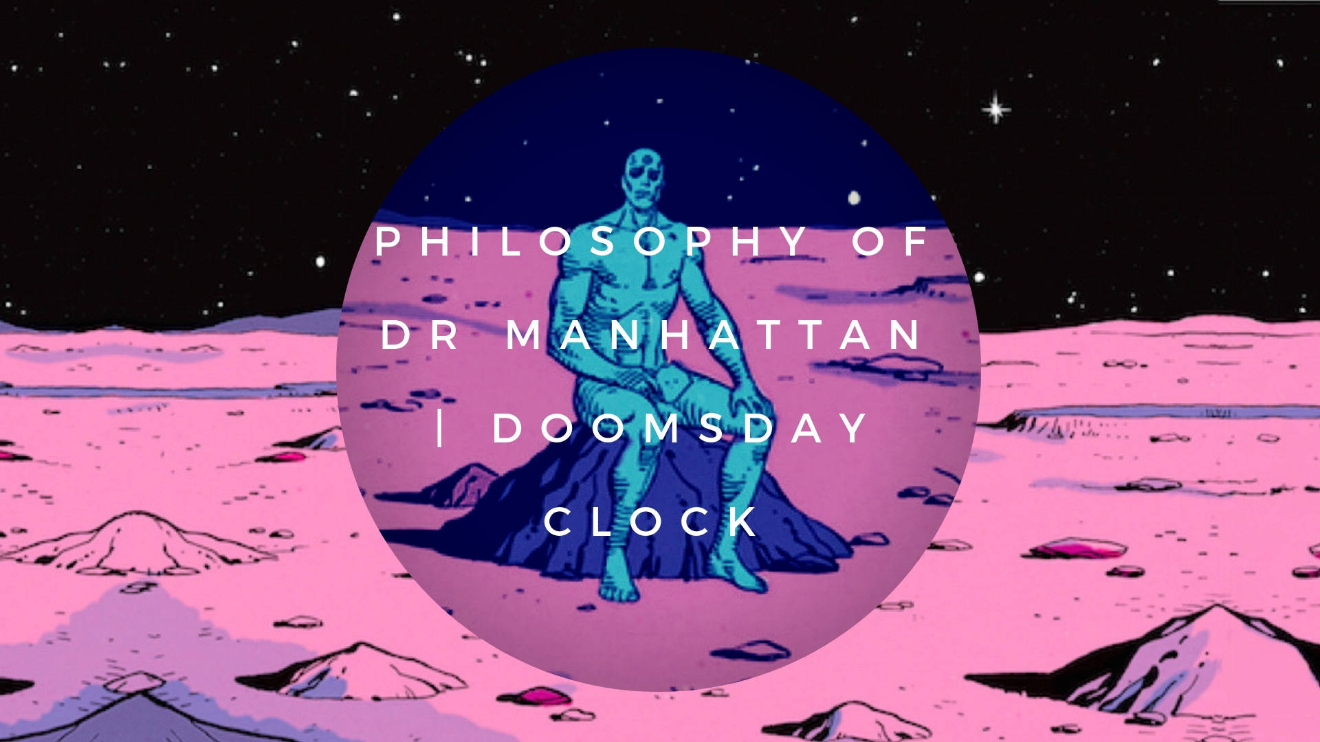 Doctor Manhattan, teal-skinned, pink alien landscape, Full HD Desktop Wallpaper
