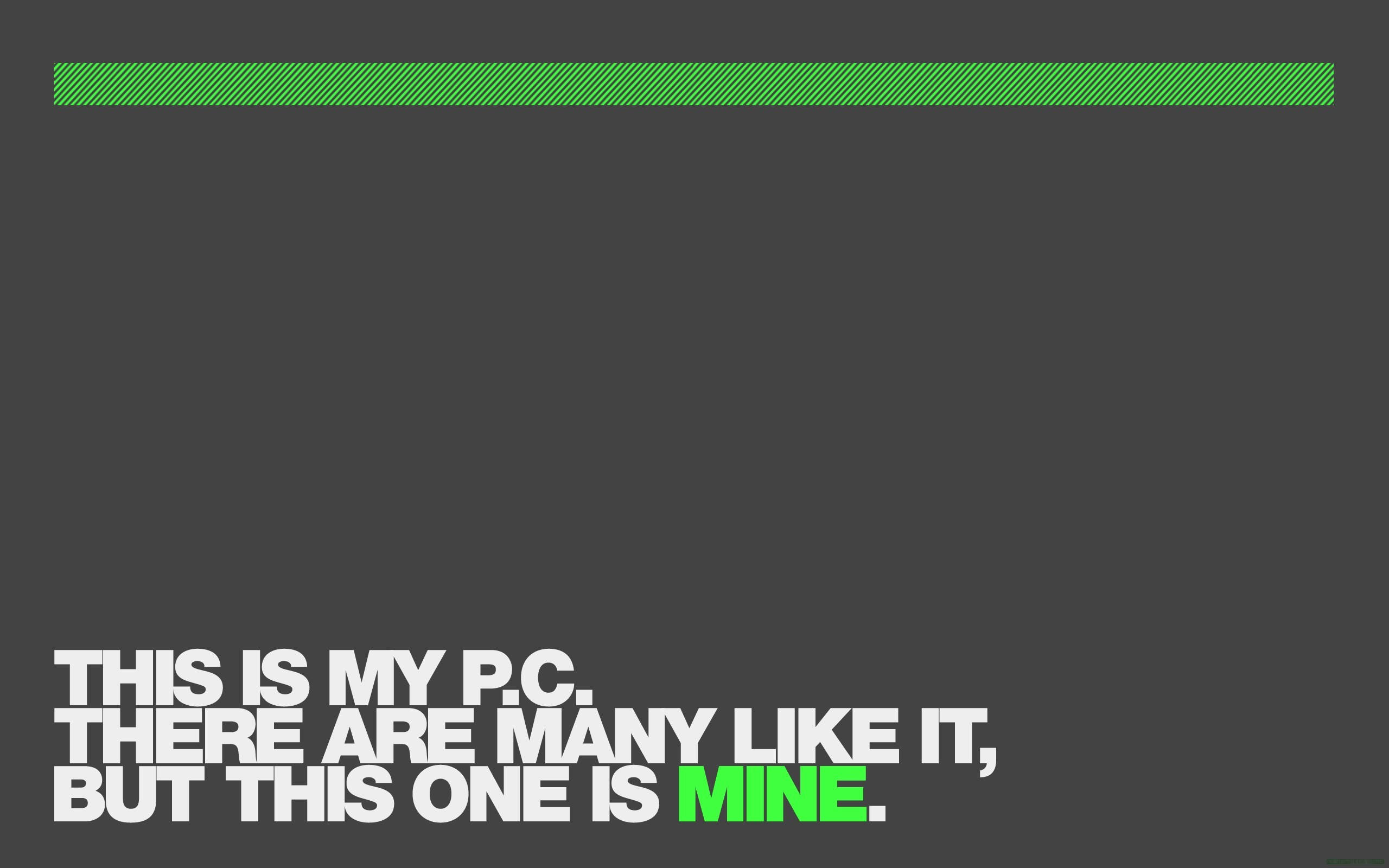 Don't Touch My Computer, green minimalist, white and green text, 2K Desktop Wallpaper