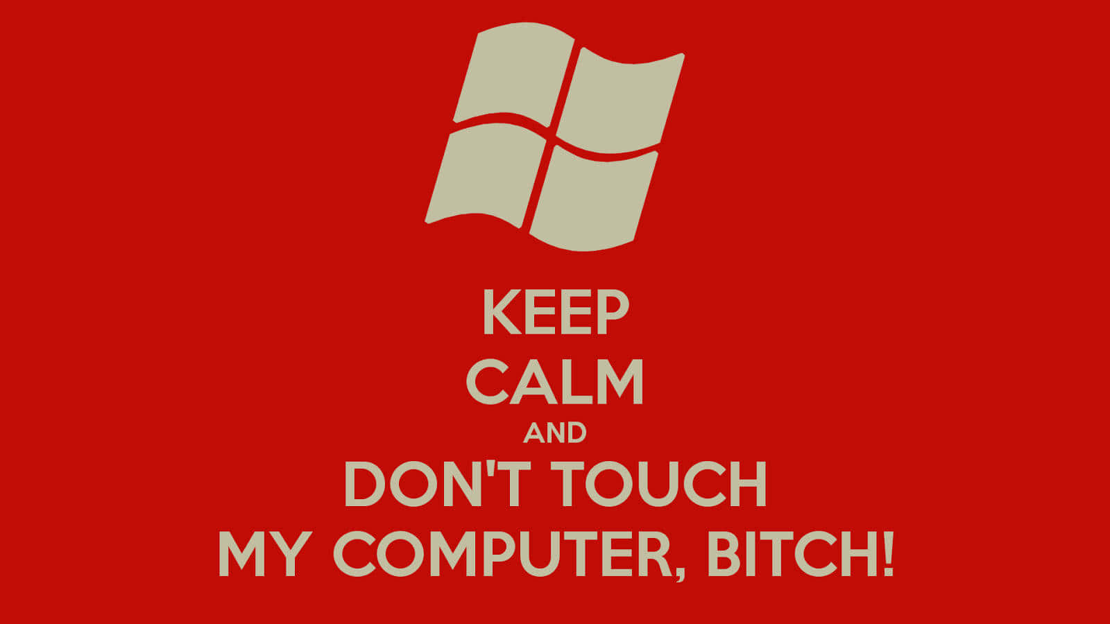 Dont Touch My Desktop, red background, beige Windows logo, HD Desktop Wallpaper