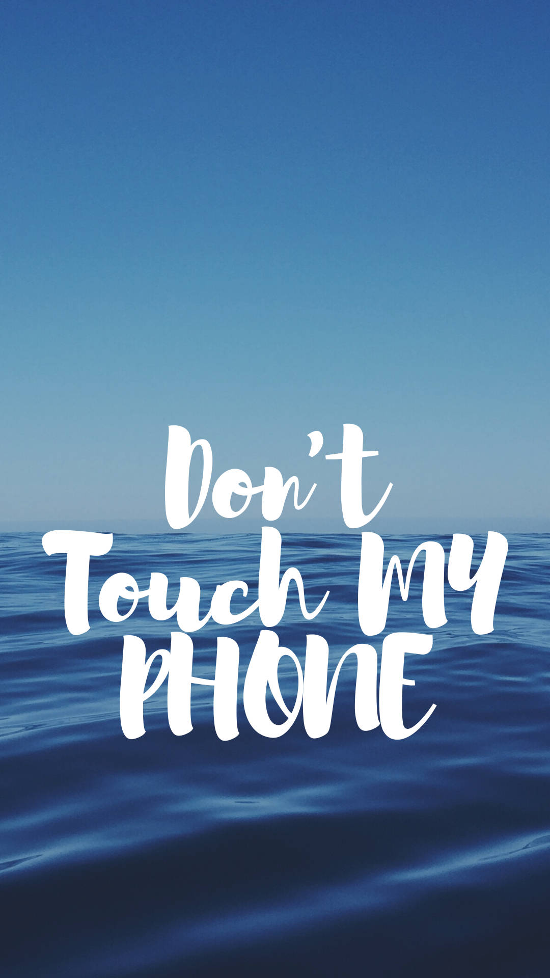 Don't Touch My Phone, blue sea, calm blue ocean, Full HD Phone Wallpaper