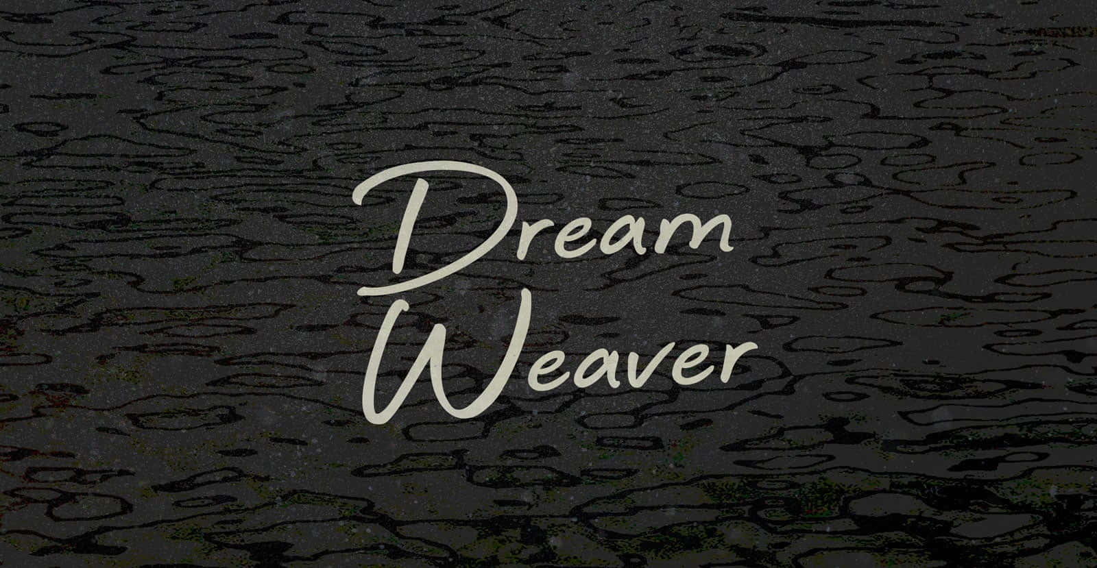 Dreamweaver, white cursive, dark textured surface, HD Desktop Wallpaper