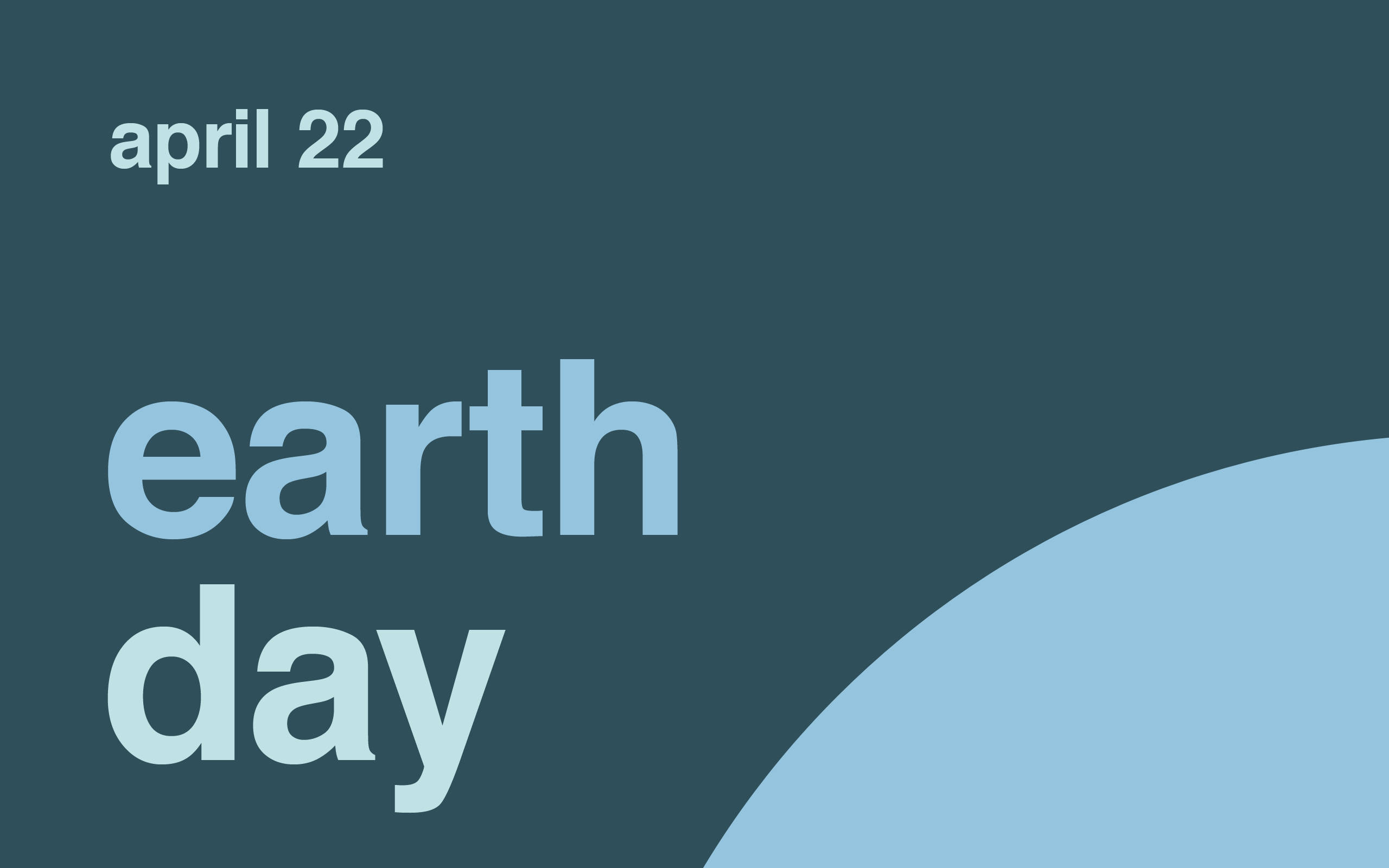 Earth Day, light blue, dark teal, 2K Desktop Wallpaper