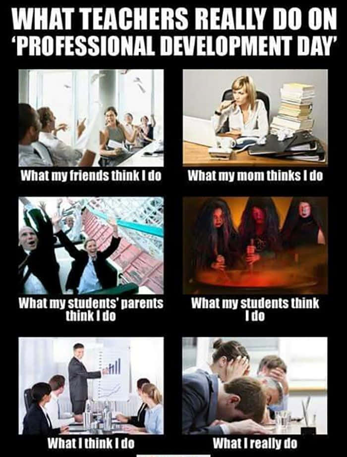 Educational Memes, six-panel meme, teachers' professional development day, SD Phone Wallpaper
